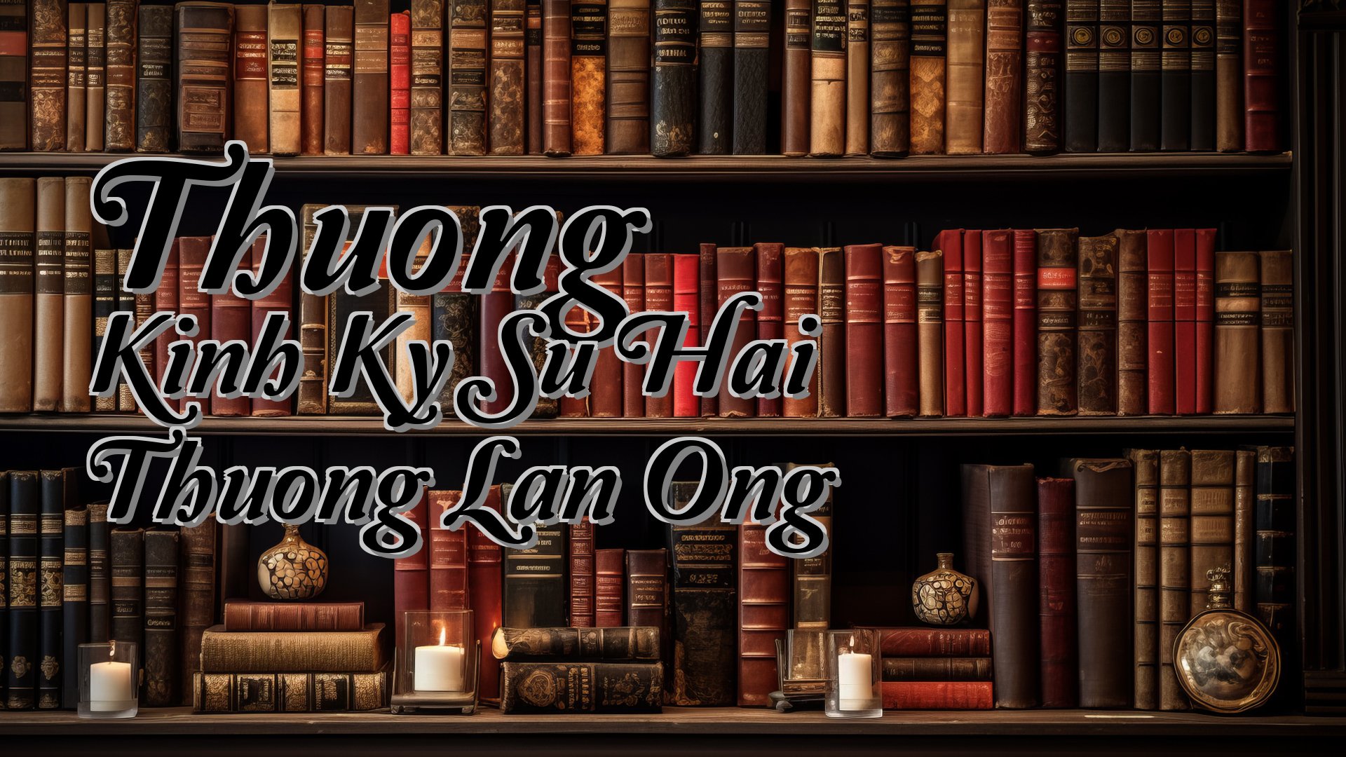 cover-Thuong Kinh Ky Su Hai Thuong Lan Ong