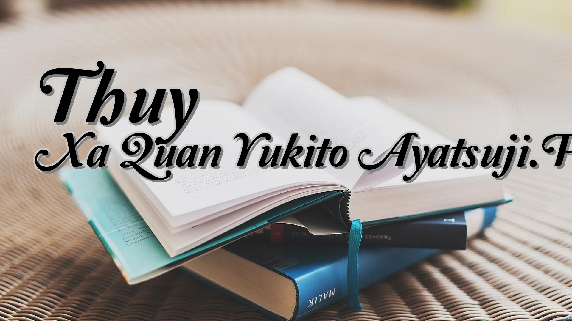 cover-Thuy Xa Quan Yukito Ayatsuji.Prc