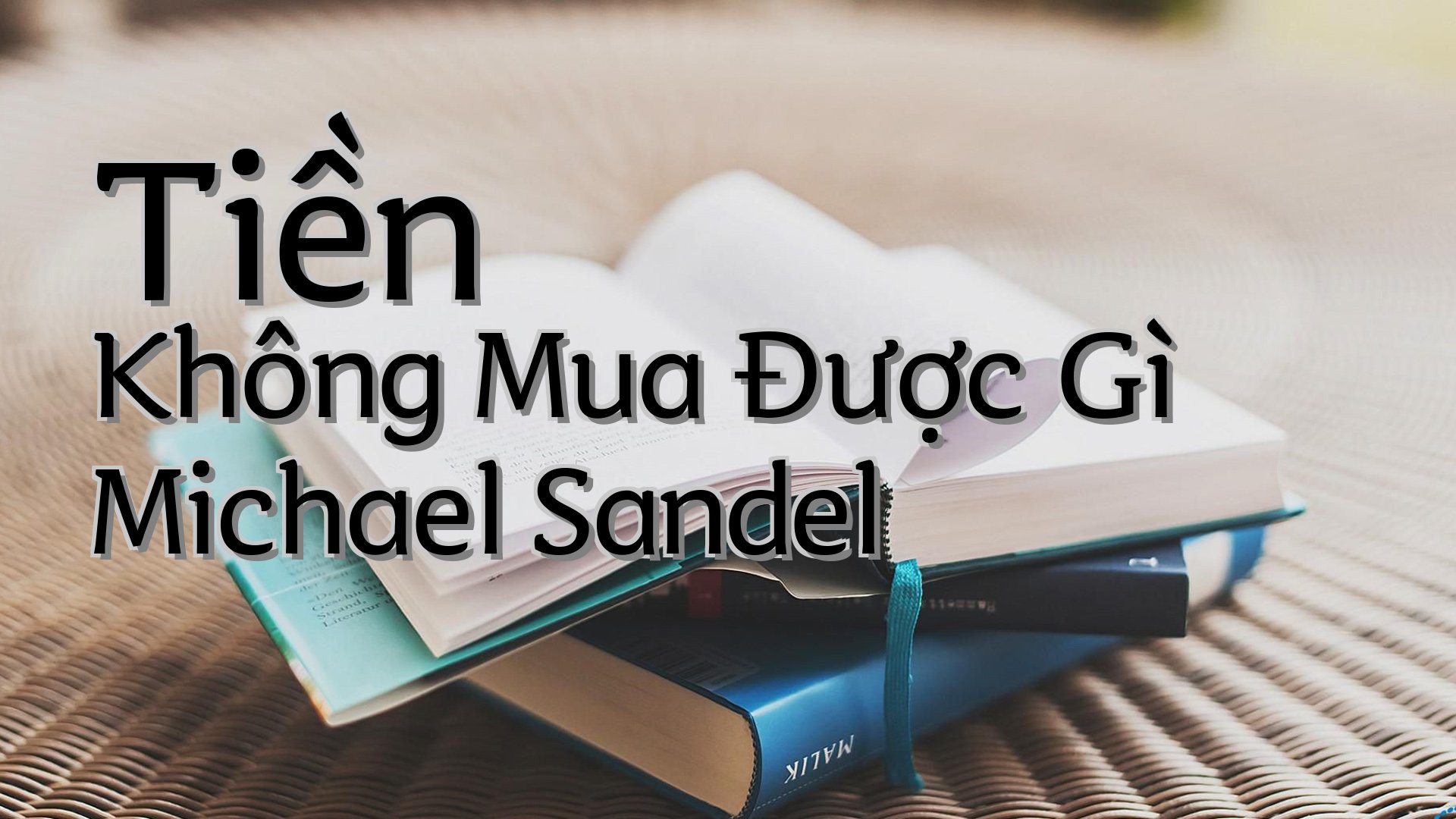 cover-Tiền Không Mua Được Gì Michael Sandel