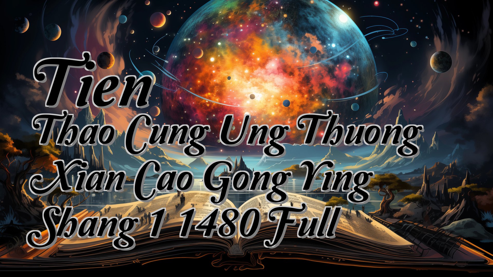 cover-Tien Thao Cung Ung Thuong Xian Cao Gong Ying Shang 1 1480 Full