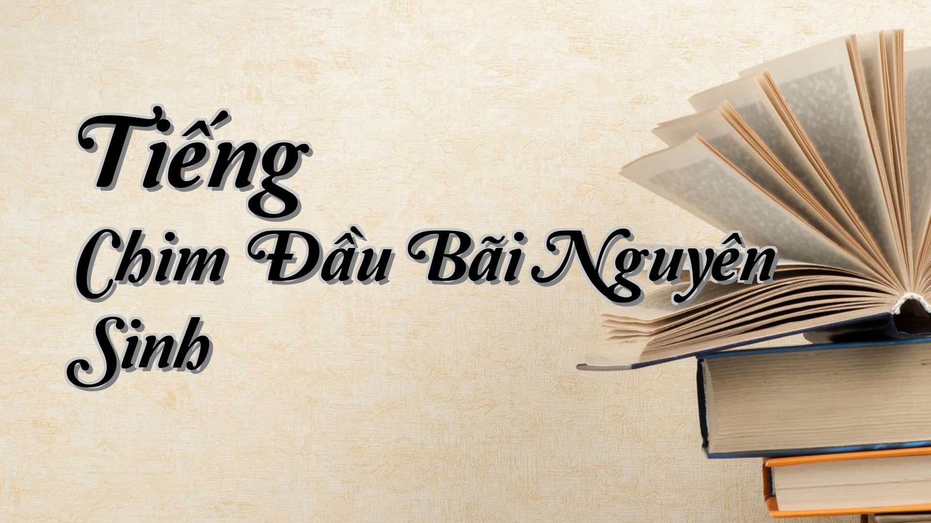 cover-Tiếng Chim Đầu Bãi Nguyên Sinh