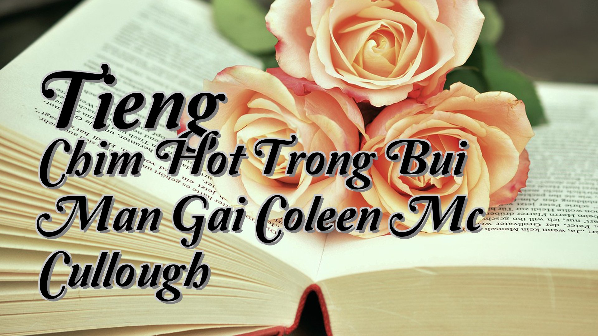 cover-Tieng Chim Hot Trong Bui Man Gai Coleen Mc Cullough