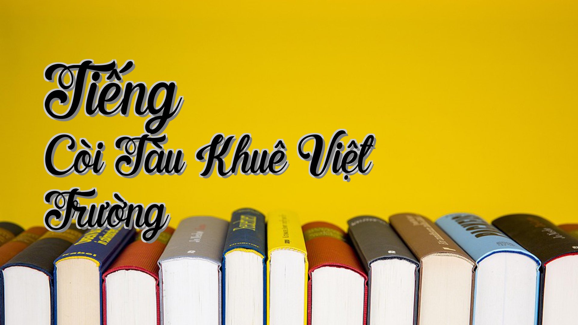 cover-Tiếng Còi Tàu Khuê Việt Trường