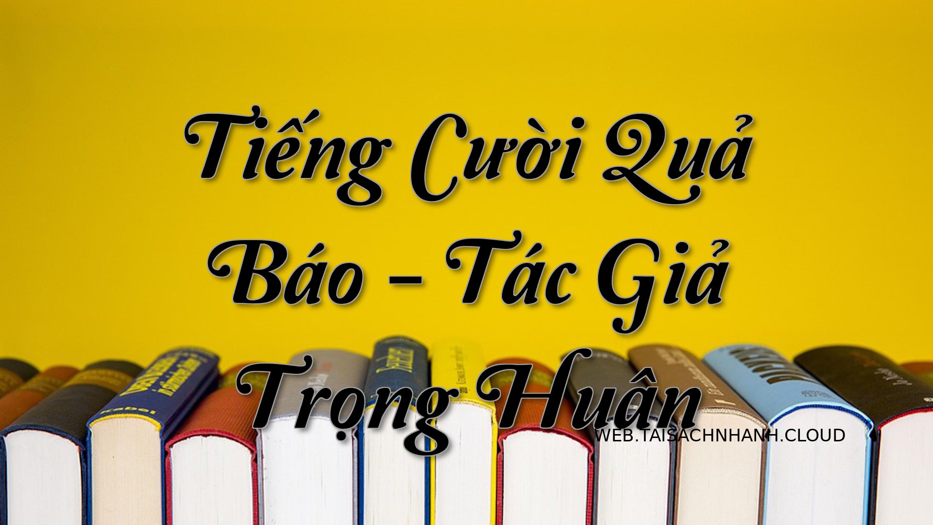 Cover Tieng Cuoi Qua Bao.jpg