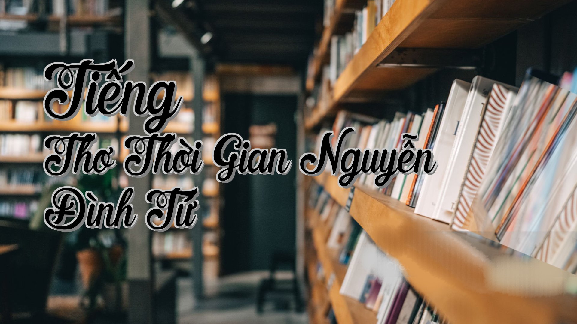 cover-Tiếng Thơ Thời Gian Nguyễn Đình Tứ