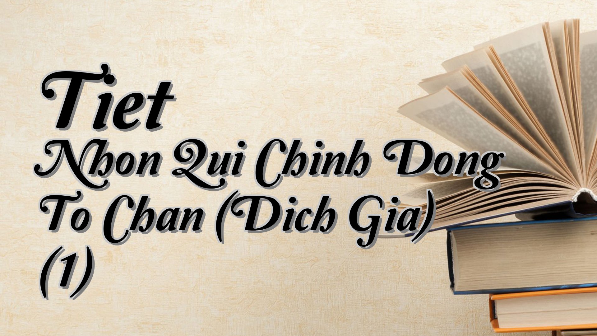 cover-Tiet Nhon Qui Chinh Dong To Chan (Dich Gia) (1)