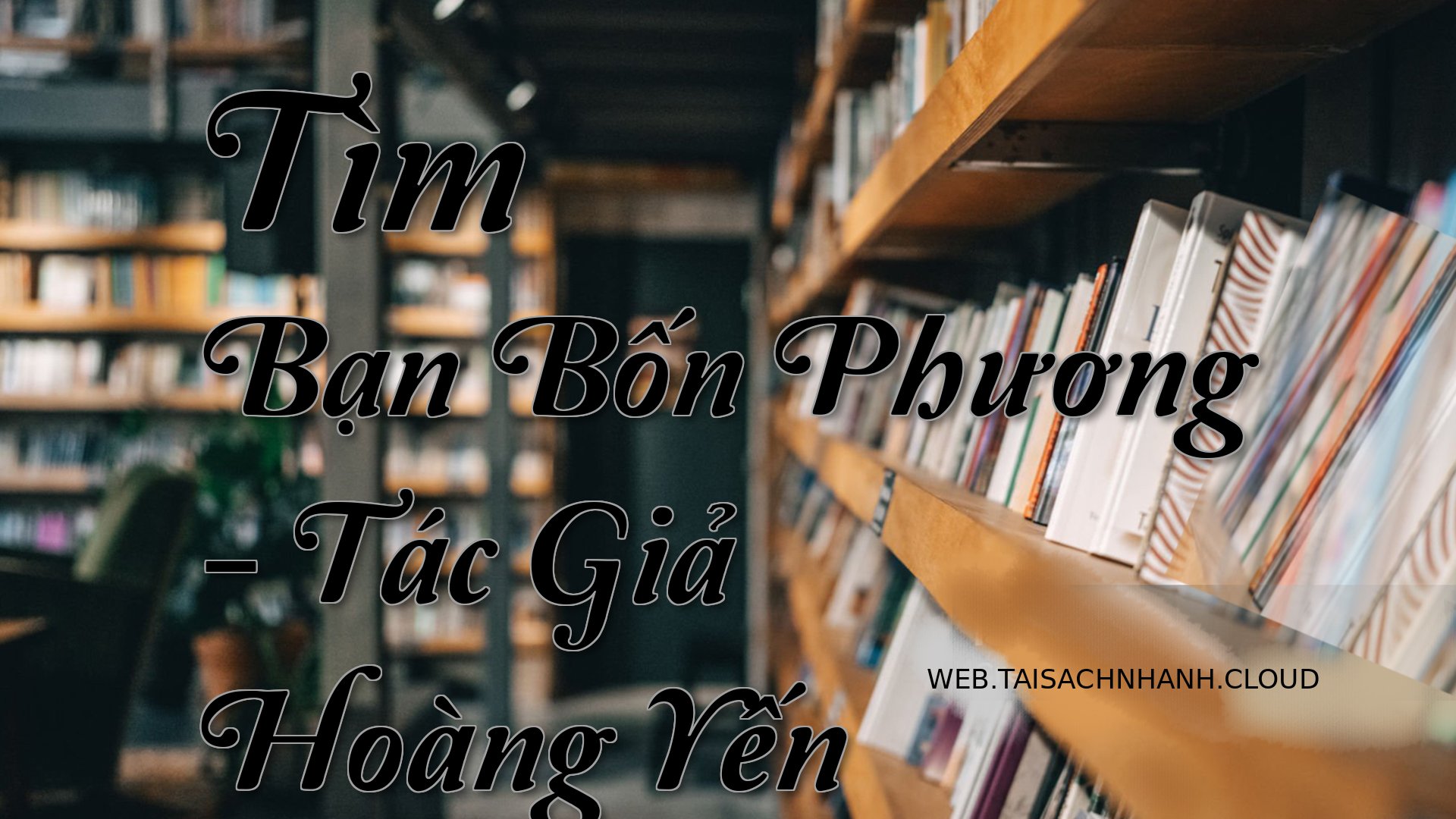 Cover Tim Ban Bon Phuong.jpg