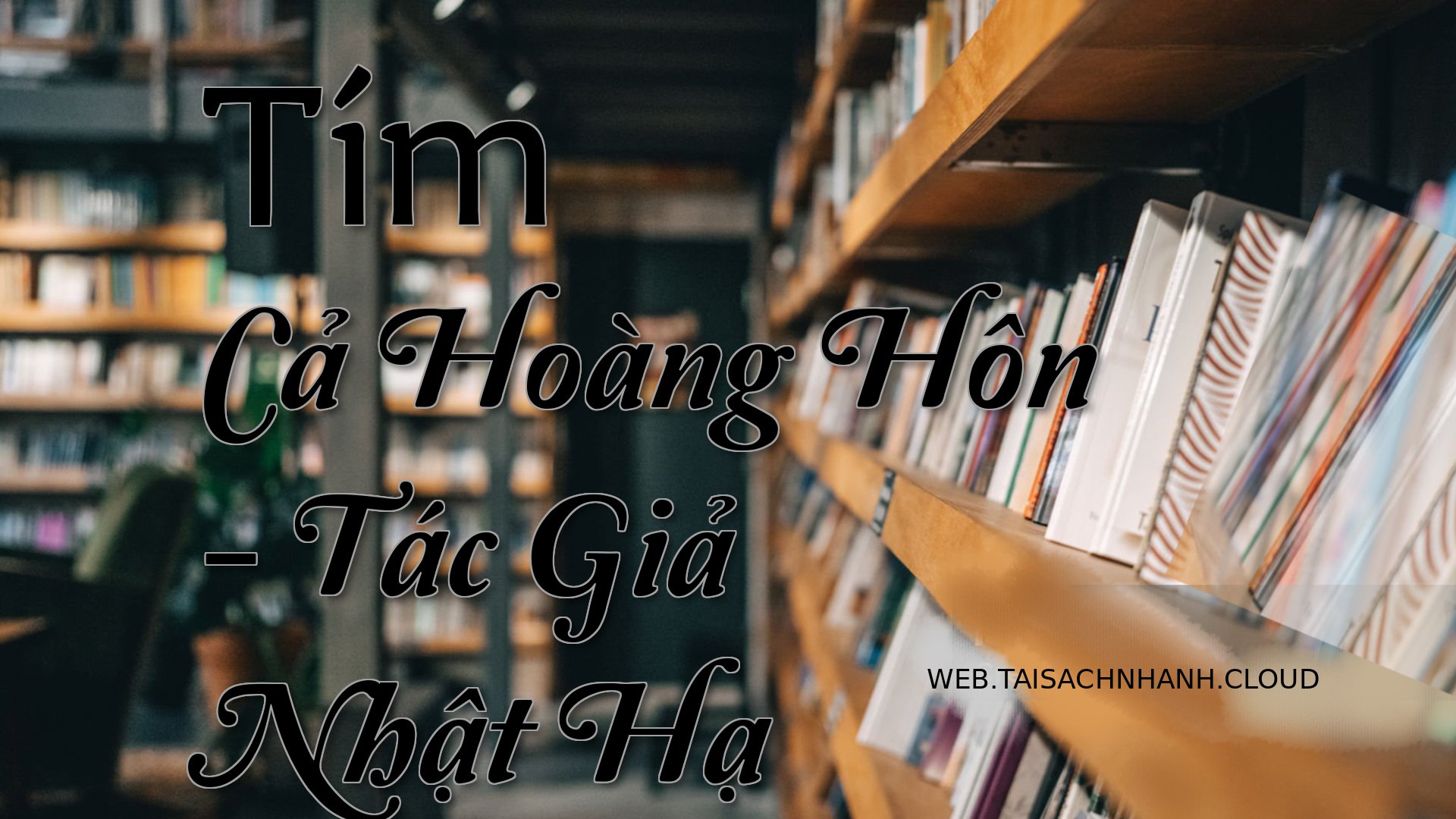 Cover Tim Ca Hoang Hon.jpg