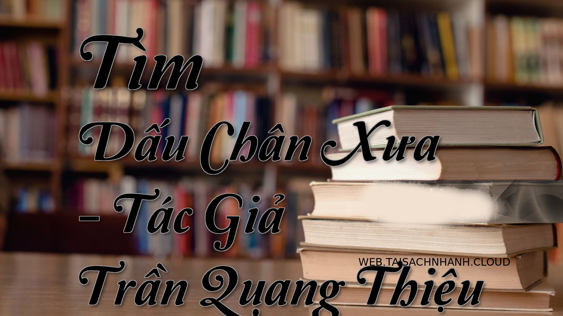 Cover Tim Dau Chan Xua.jpg