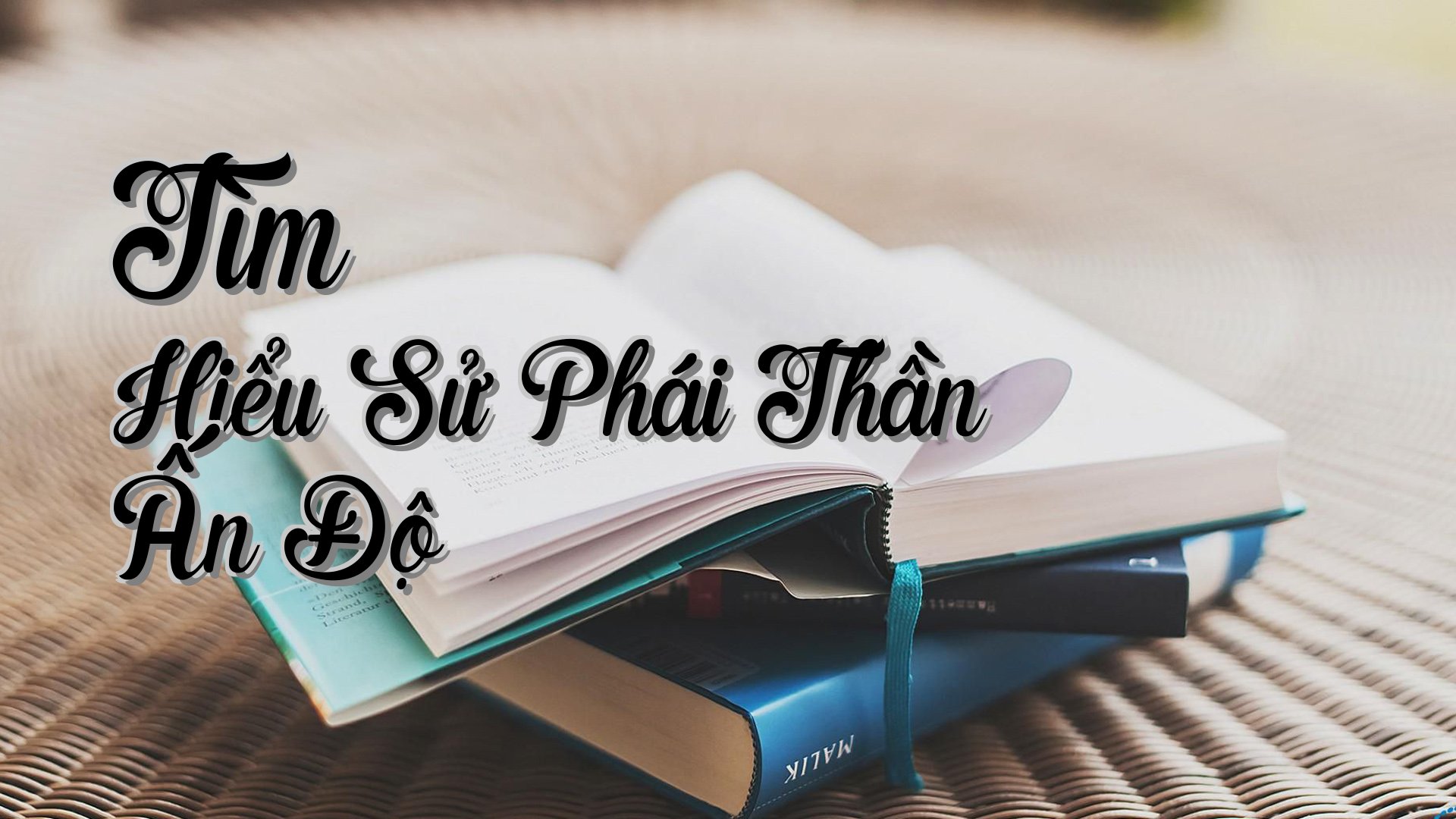 cover-Tìm Hiểu Sử Phái Thần Ấn Độ