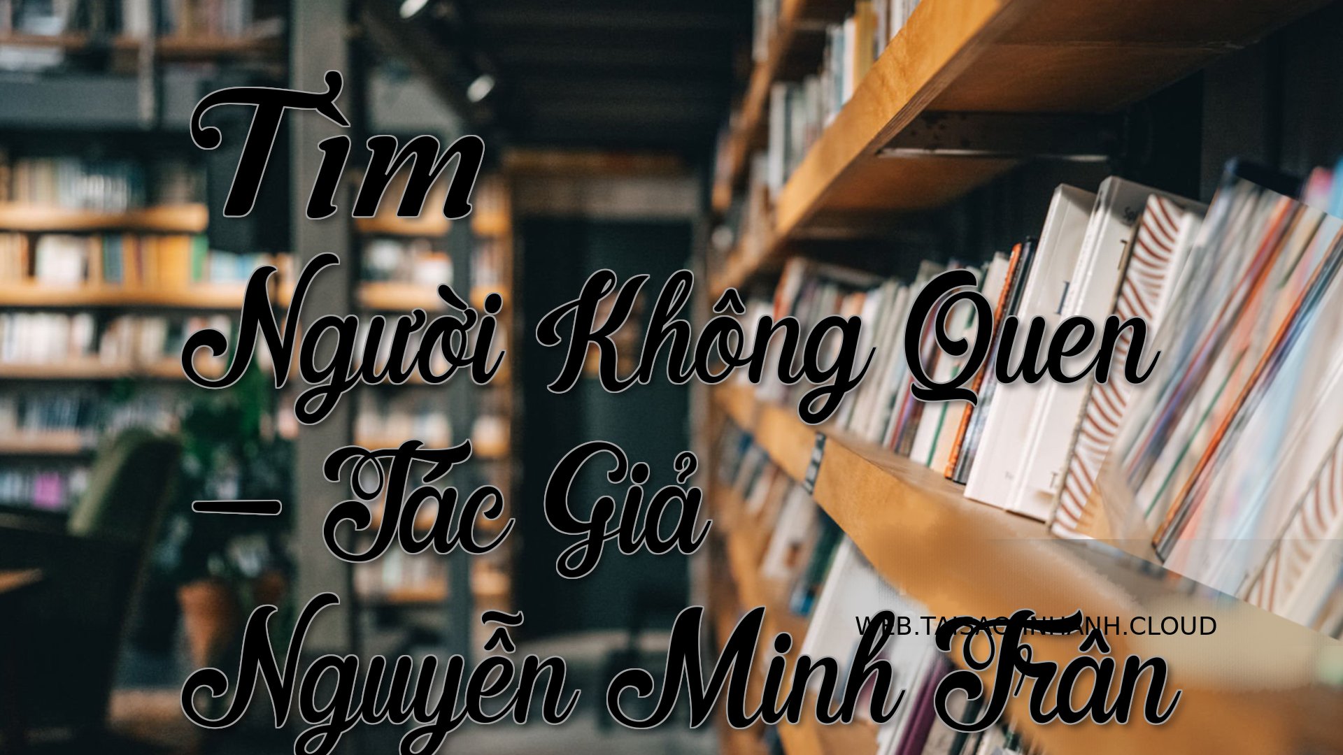 Cover Tim Nguoi Khong Quen.jpg