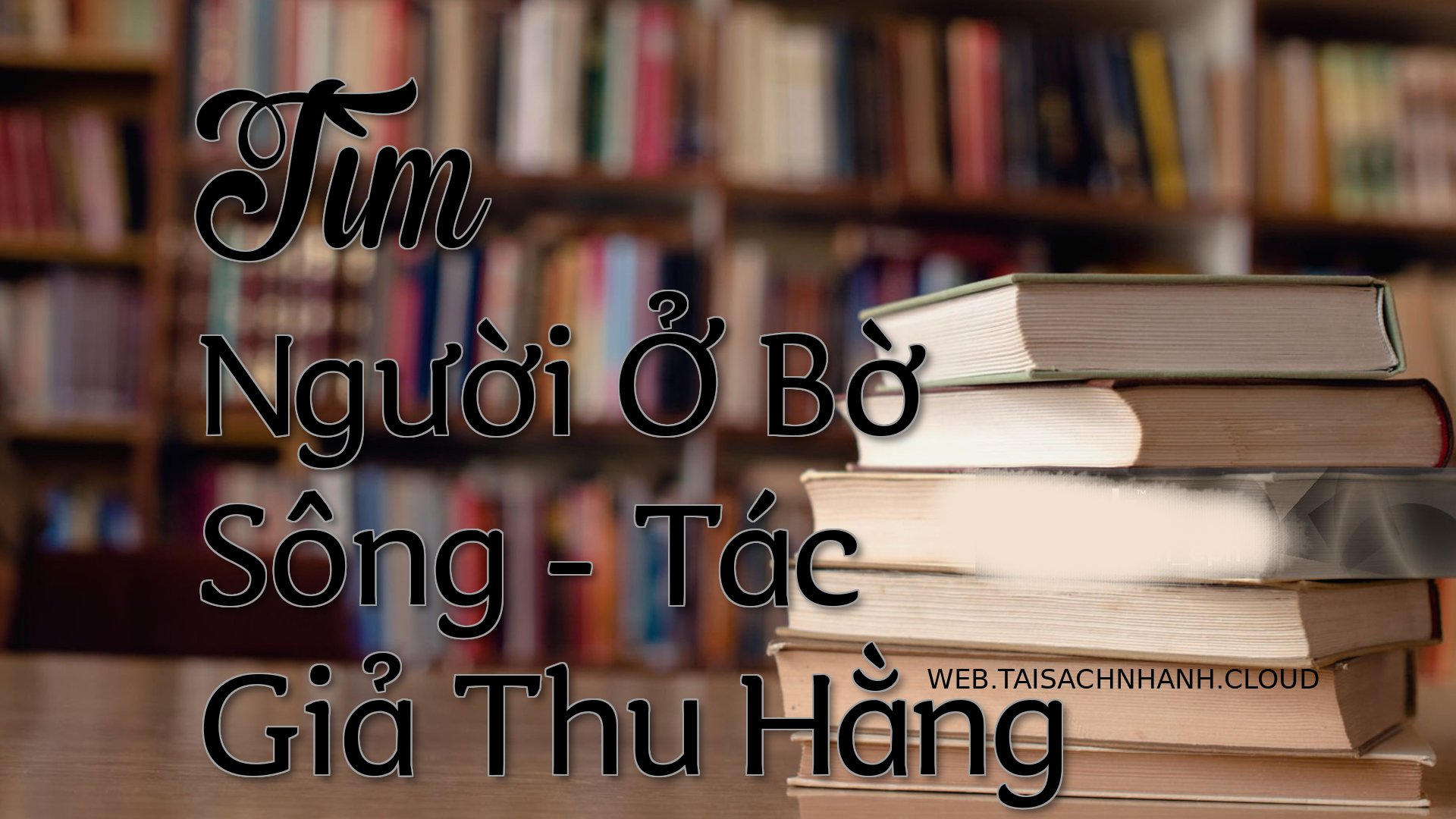 Cover Tim Nguoi O Bo Song.jpg