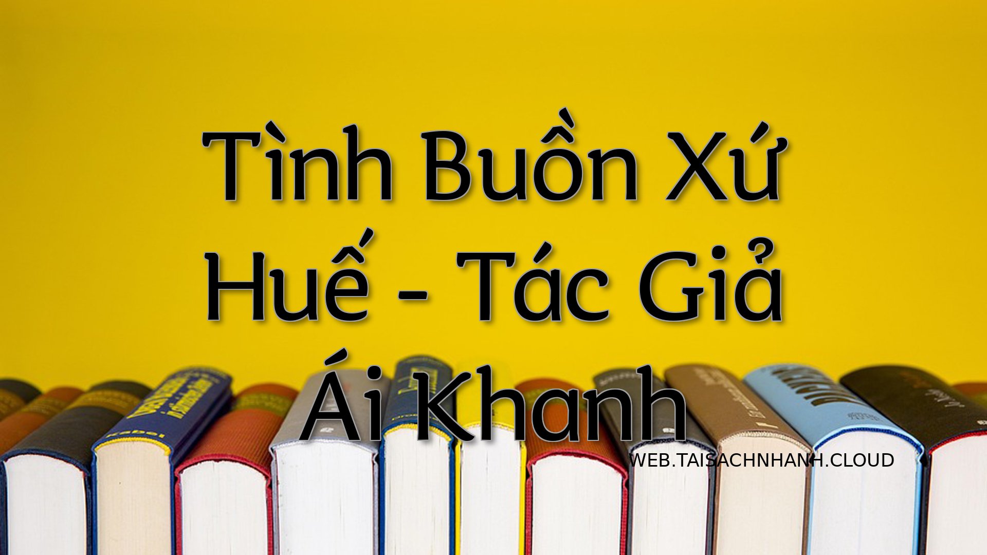 Cover Tinh Buon Xu Hue.jpg