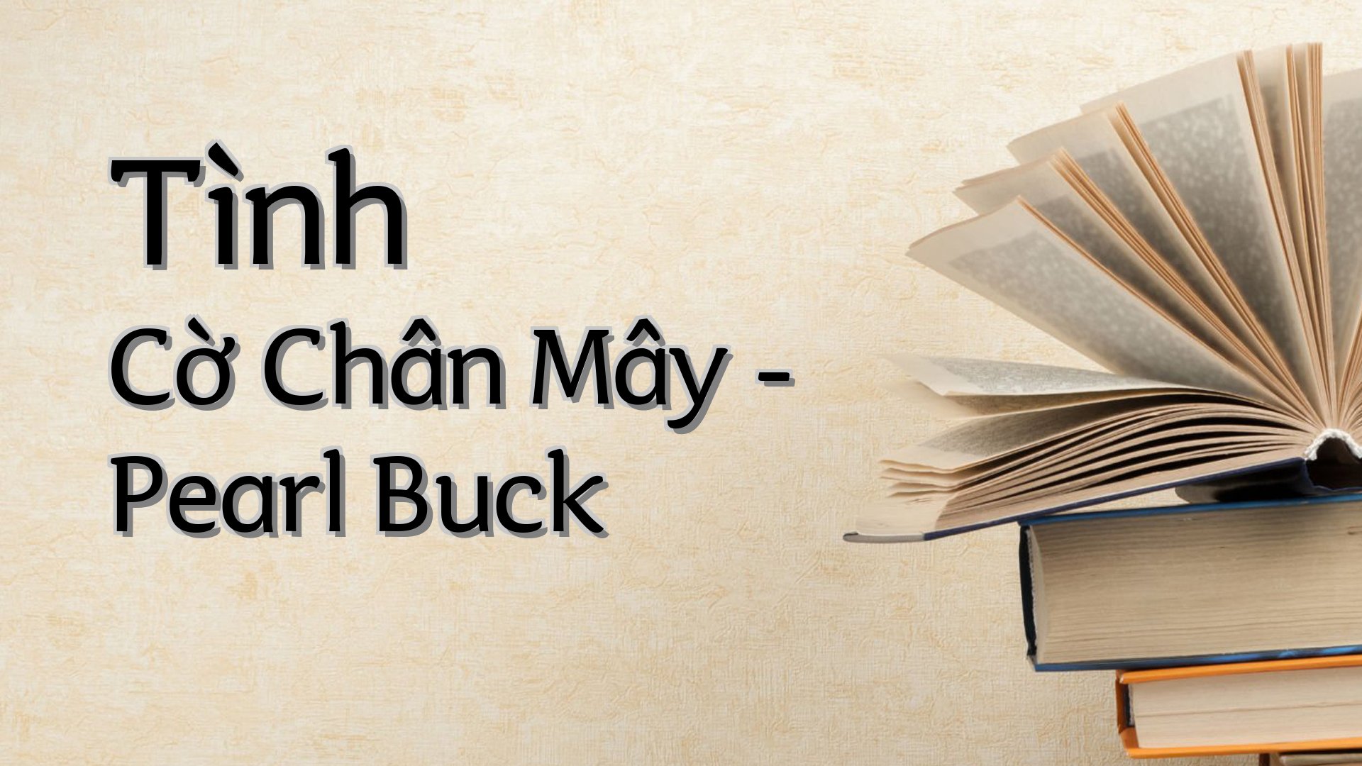 cover-Tình Cờ Chân Mây - Pearl Buck