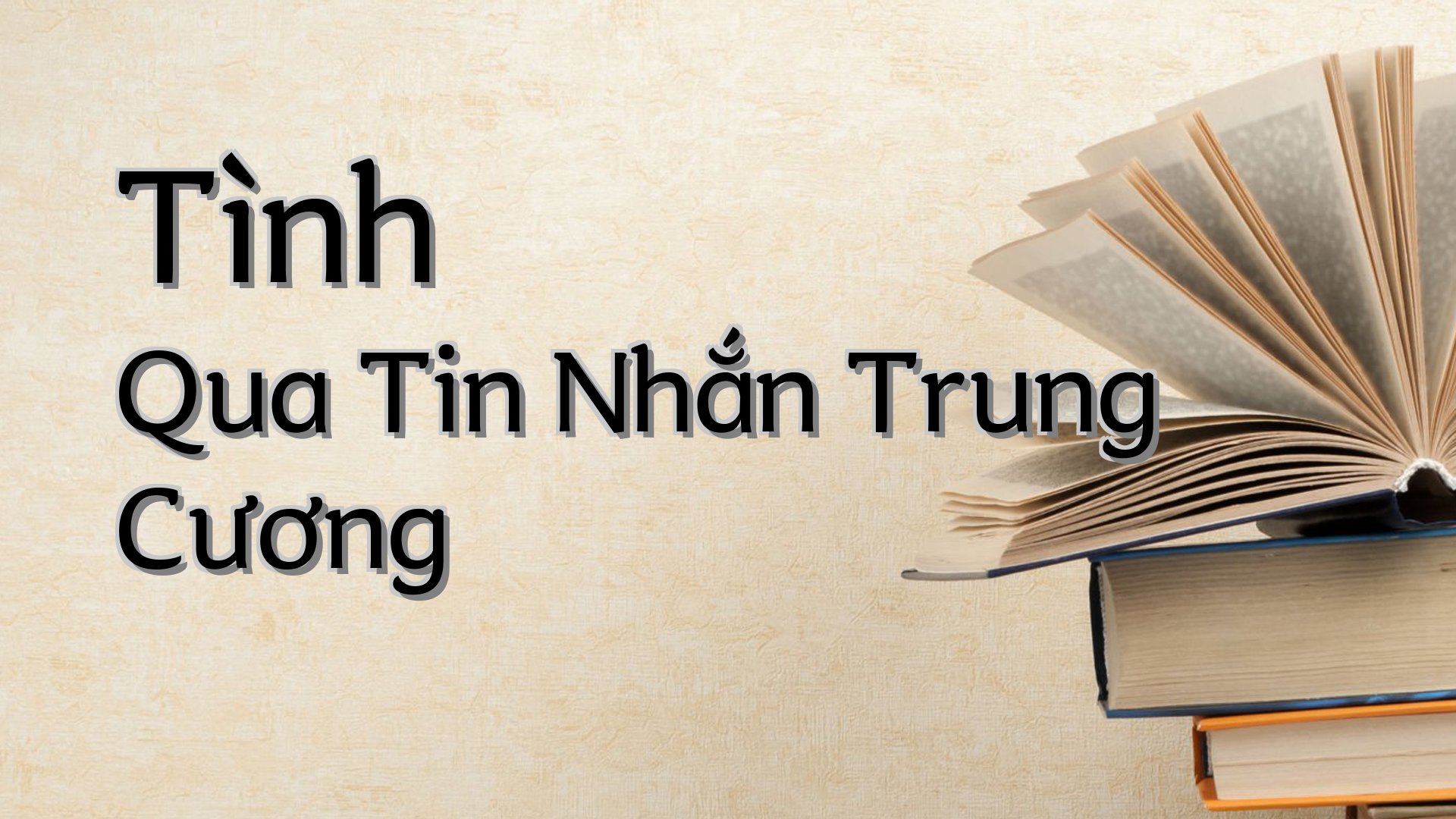cover-Tình Qua Tin Nhắn Trung Cương