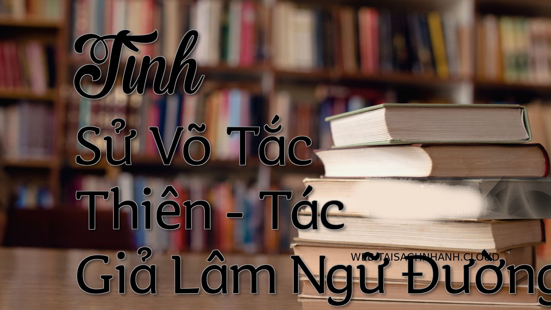 Cover Tinh Su Vo Tac Thien.jpg
