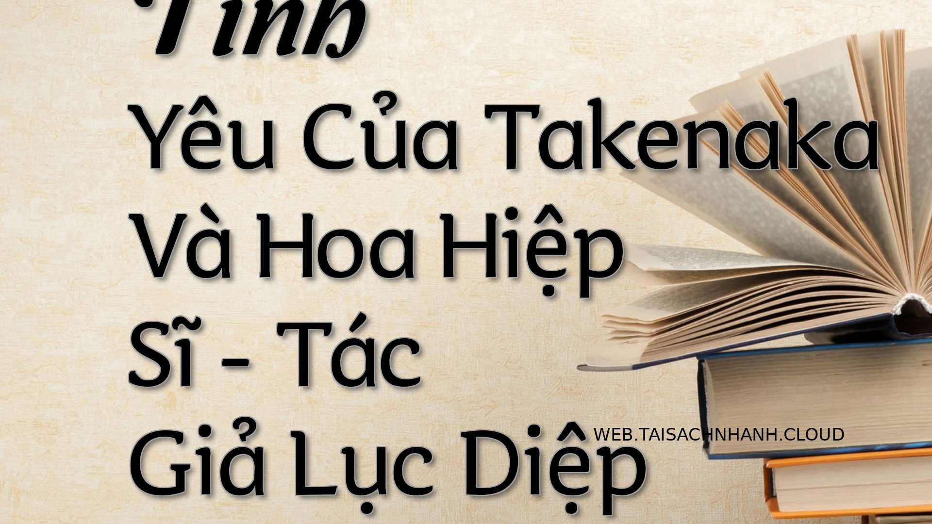 Cover Tinh Yeu Cua Takenak.jpg