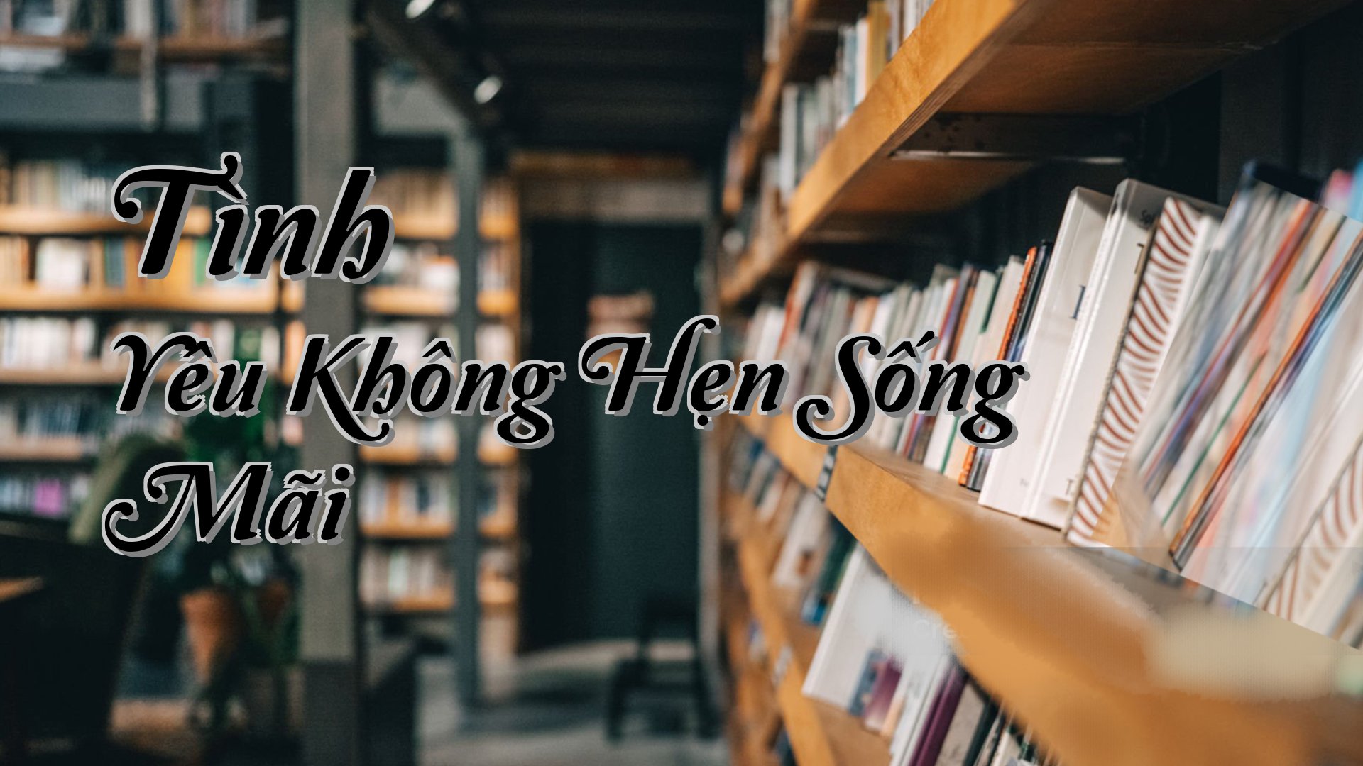 cover-Tình Yêu Không Hẹn Sống Mãi