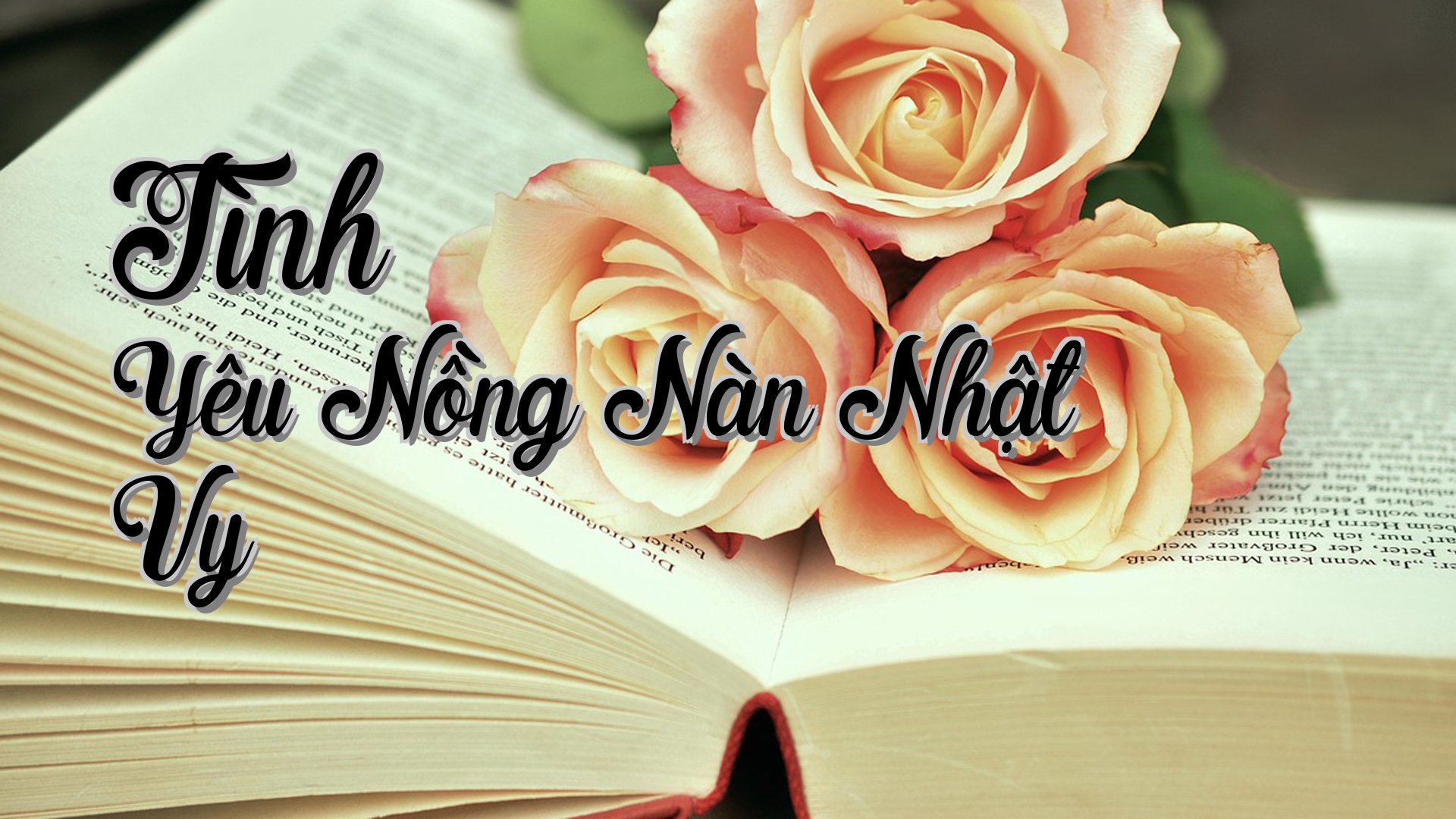 cover-Tình Yêu Nồng Nàn Nhật Vy