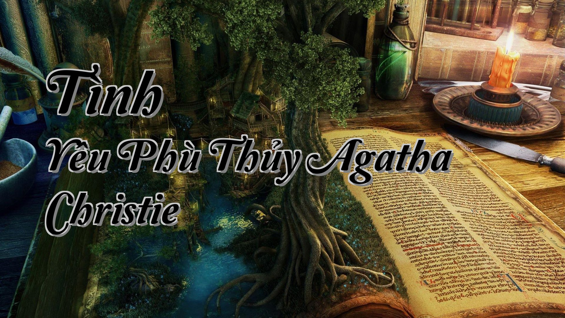cover-Tình Yêu Phù Thủy Agatha Christie