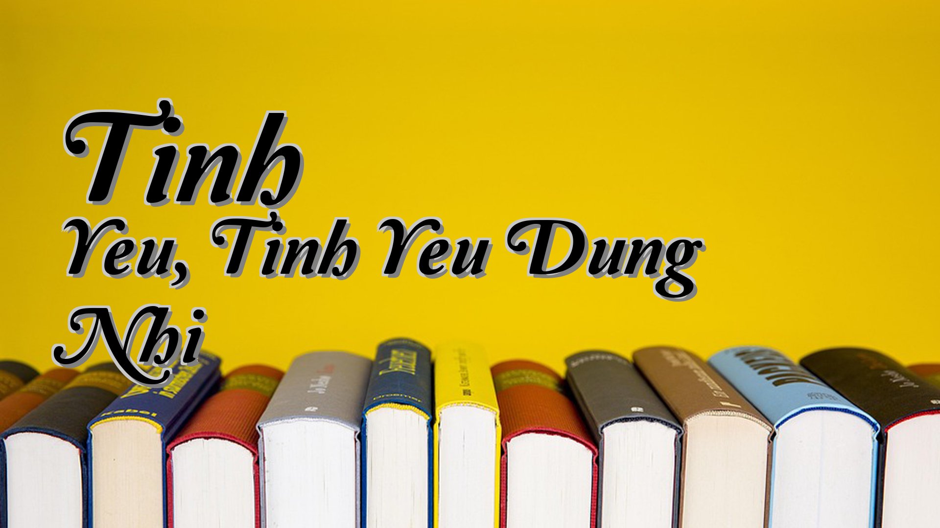 cover-Tinh Yeu, Tinh Yeu Dung Nhi