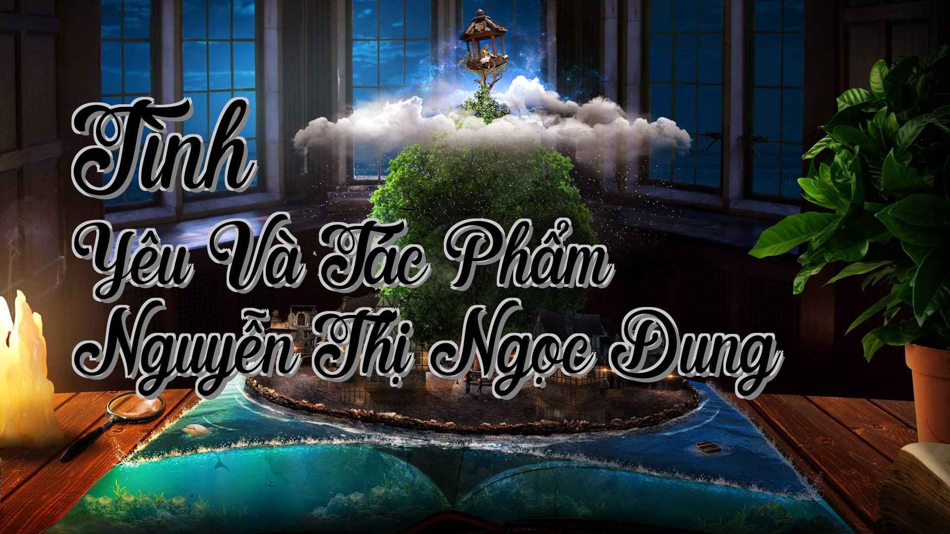 cover-Tình Yêu Và Tác Phẩm Nguyễn Thị Ngọc Dung