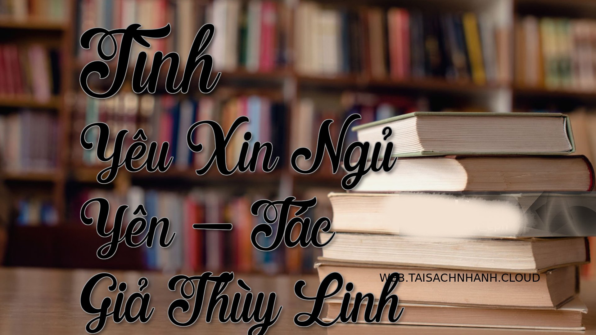 Cover Tinh Yeu Xin Ngu Yen.jpg