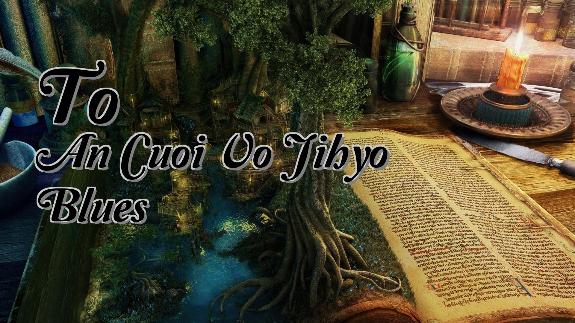 cover-To An Cuoi Vo Jihyo Blues