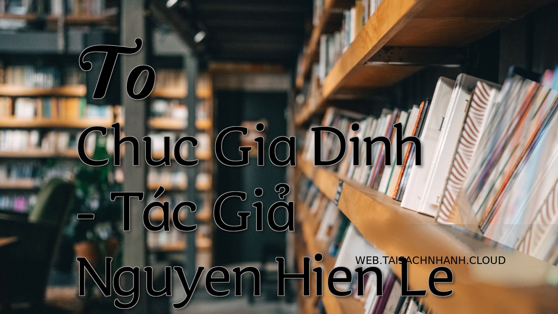Cover To Chuc Gia Dinh.jpg