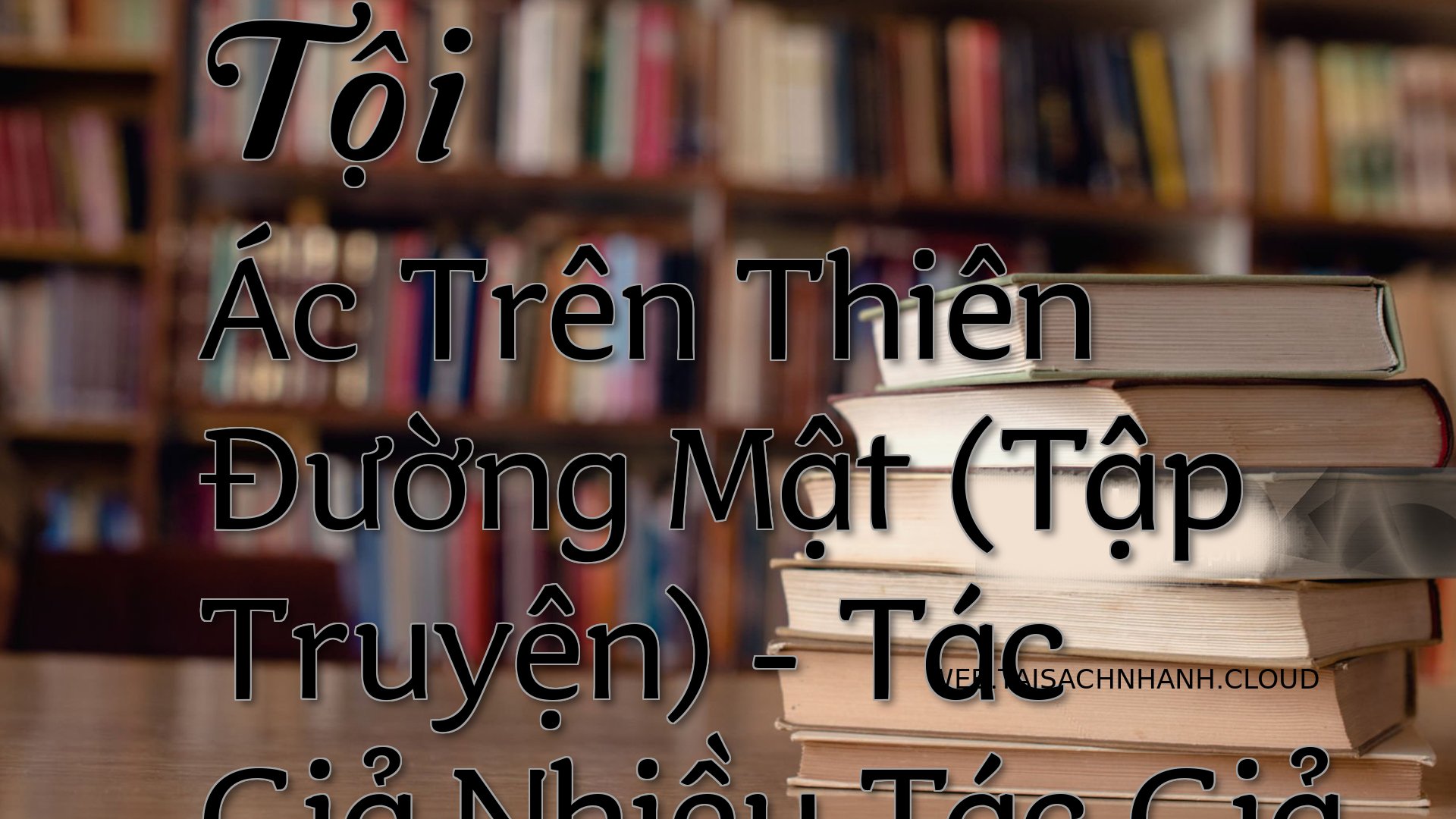 Cover Toi Ac Tren Thien Du.jpg