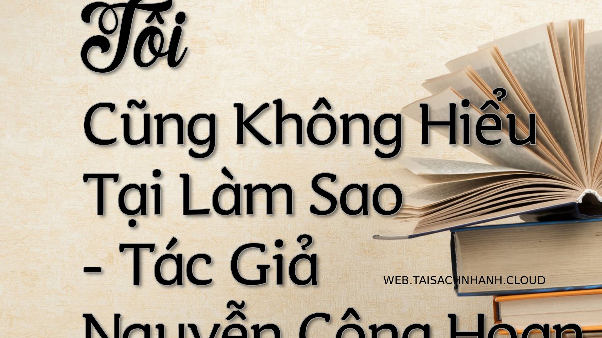 Cover Toi Cung Khong Hieu .jpg