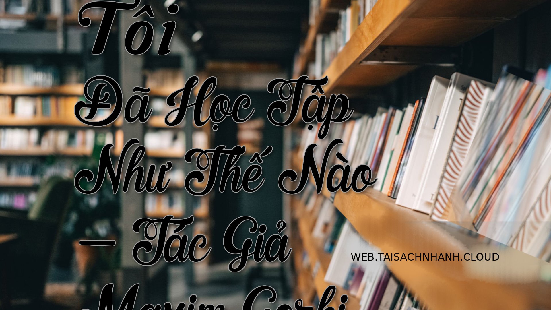 Cover Toi Da Hoc Tap Nhu T.jpg