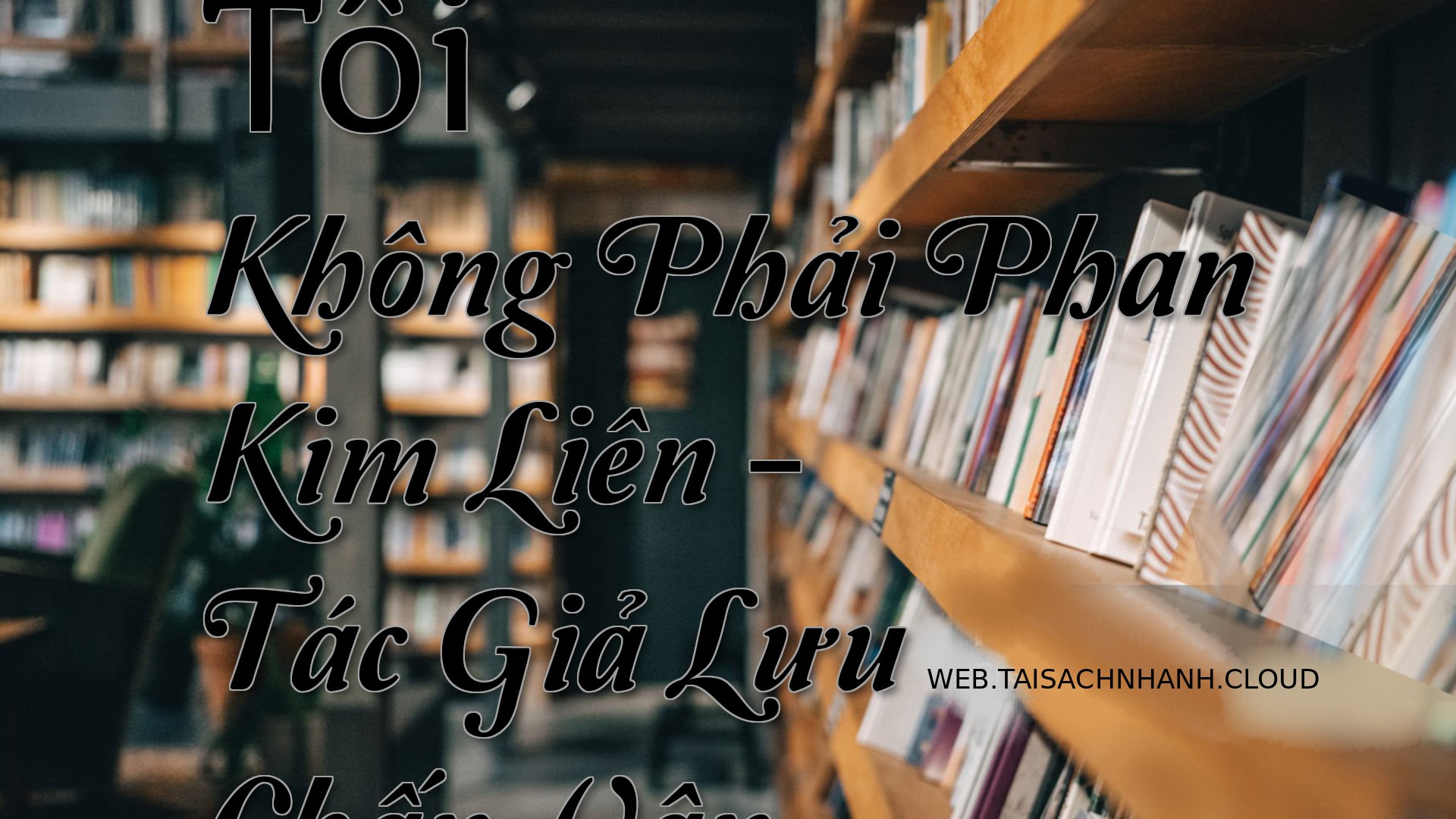 Cover Toi Khong Phai Phan .jpg