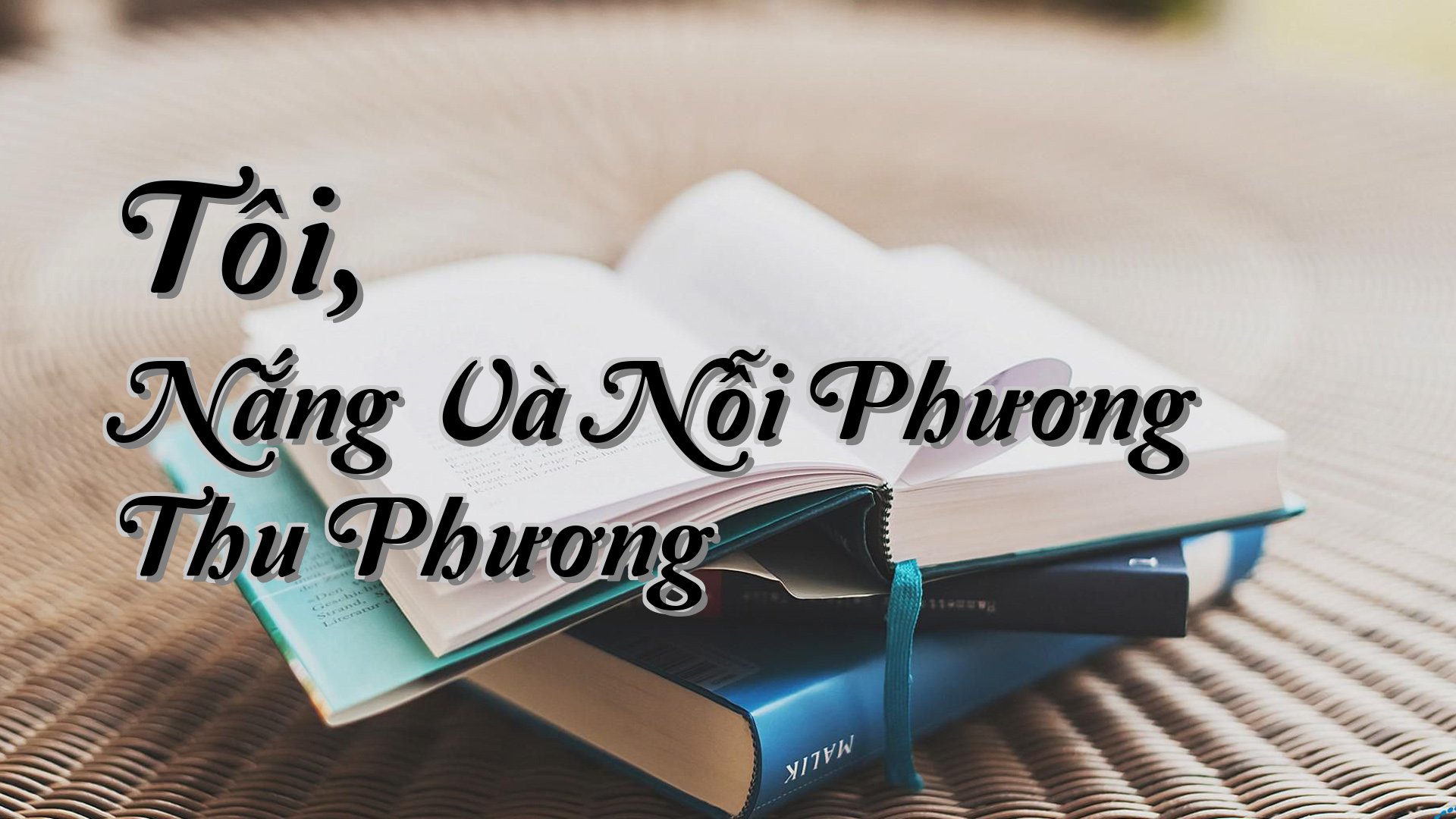 cover-Tôi, Nắng Và Nỗi Phương Thu Phương