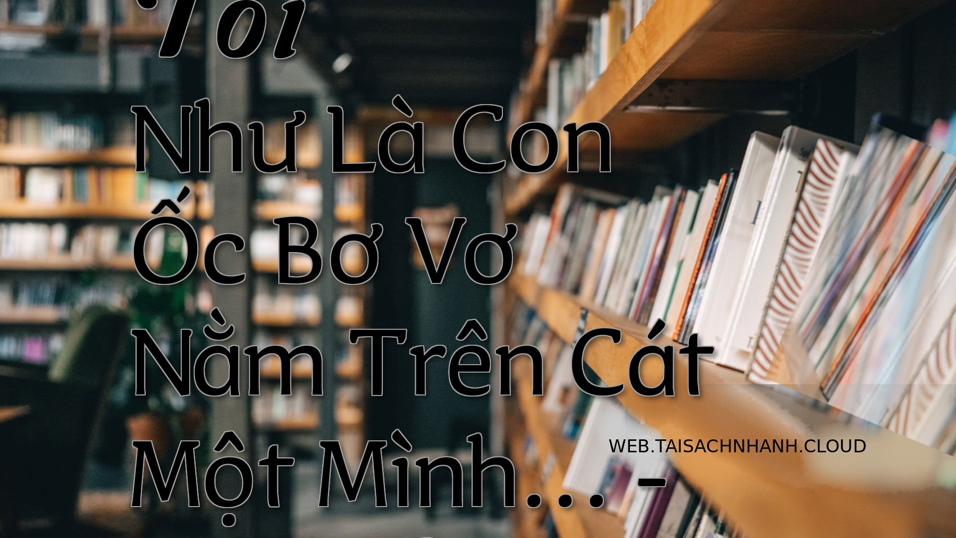 Cover Toi Nhu La Con Oc Bo.jpg