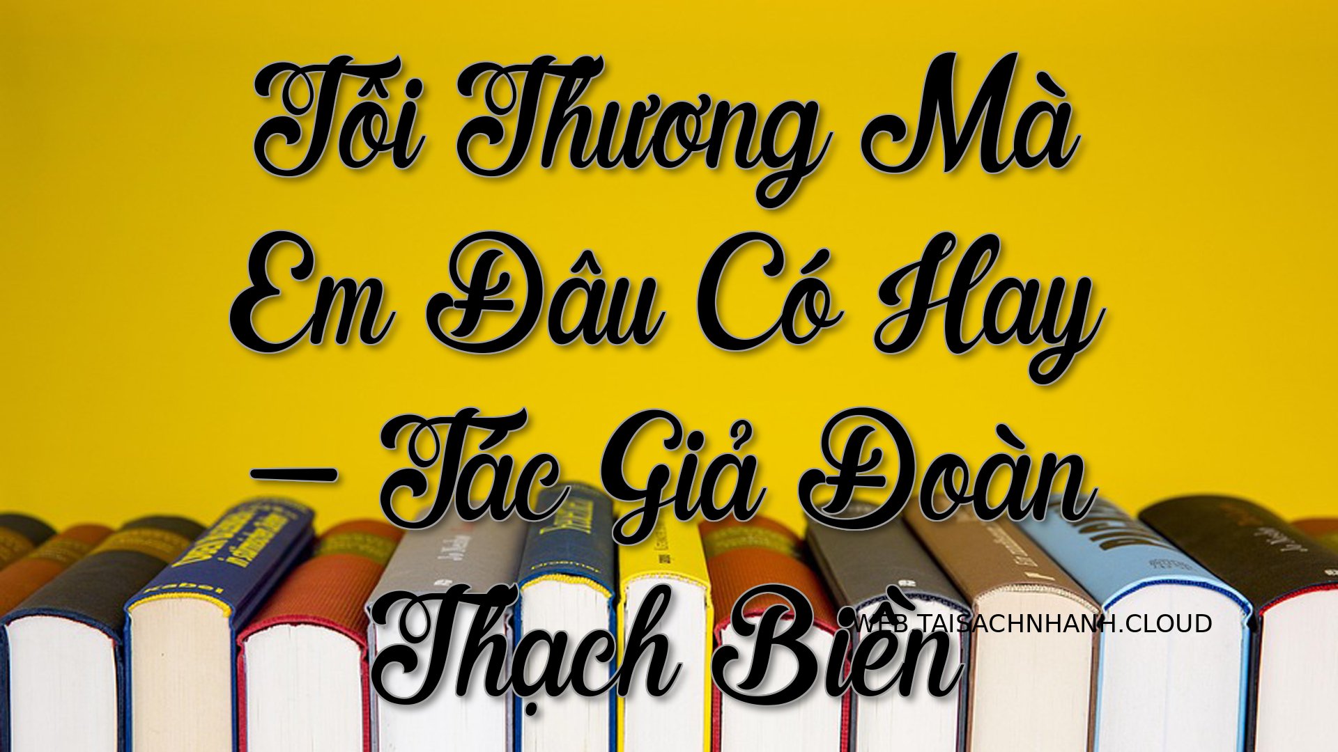 Cover Toi Thuong Ma Em Dau.jpg