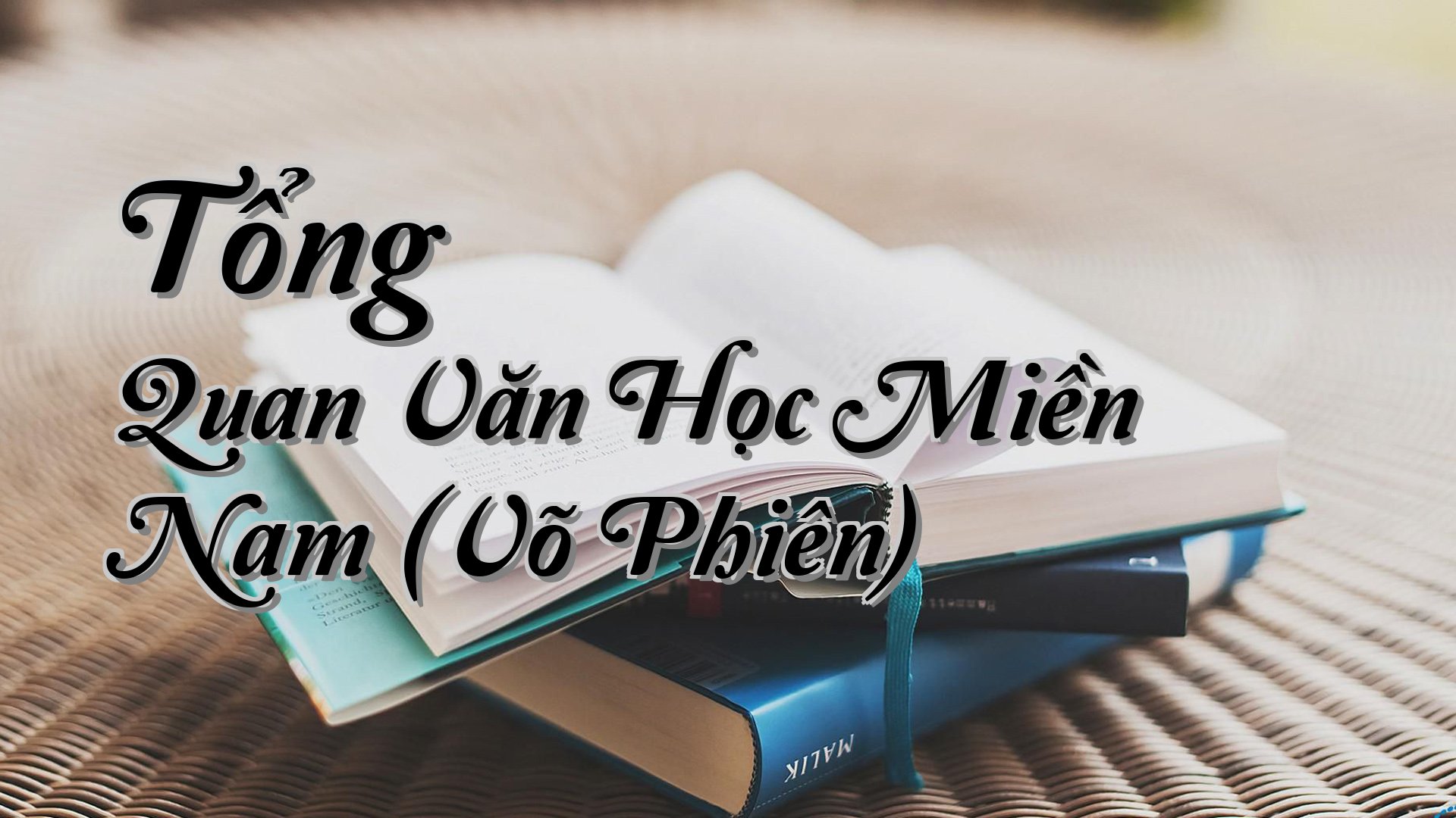 cover-Tổng Quan Văn Học Miền Nam (Võ Phiên)