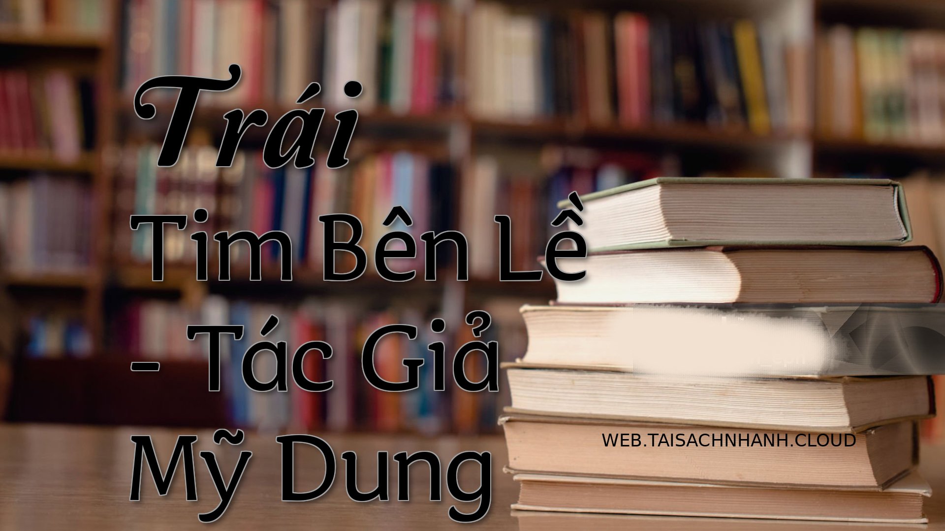 Cover Trai Tim Ben Le.jpg