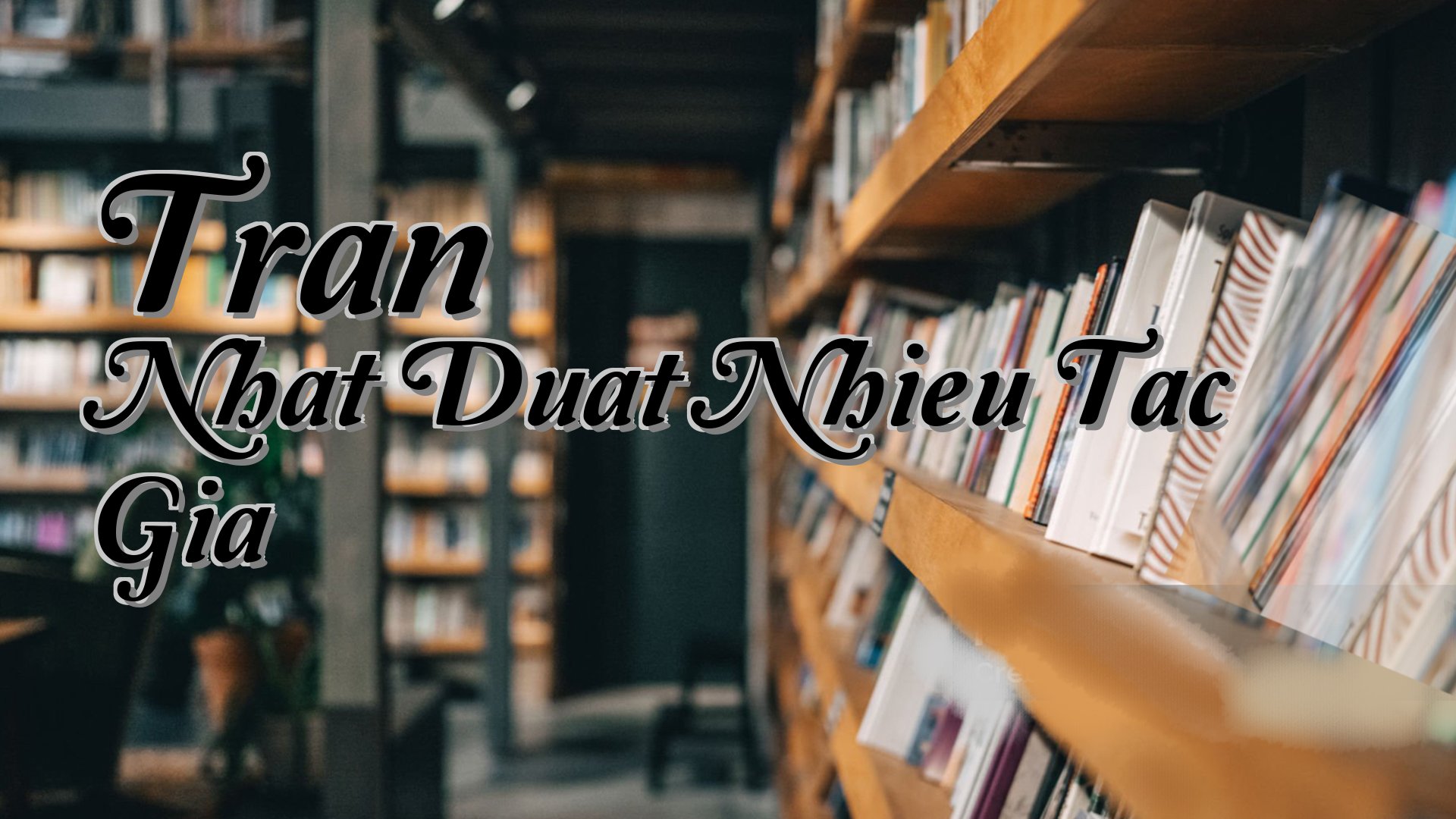 cover-Tran Nhat Duat Nhieu Tac Gia