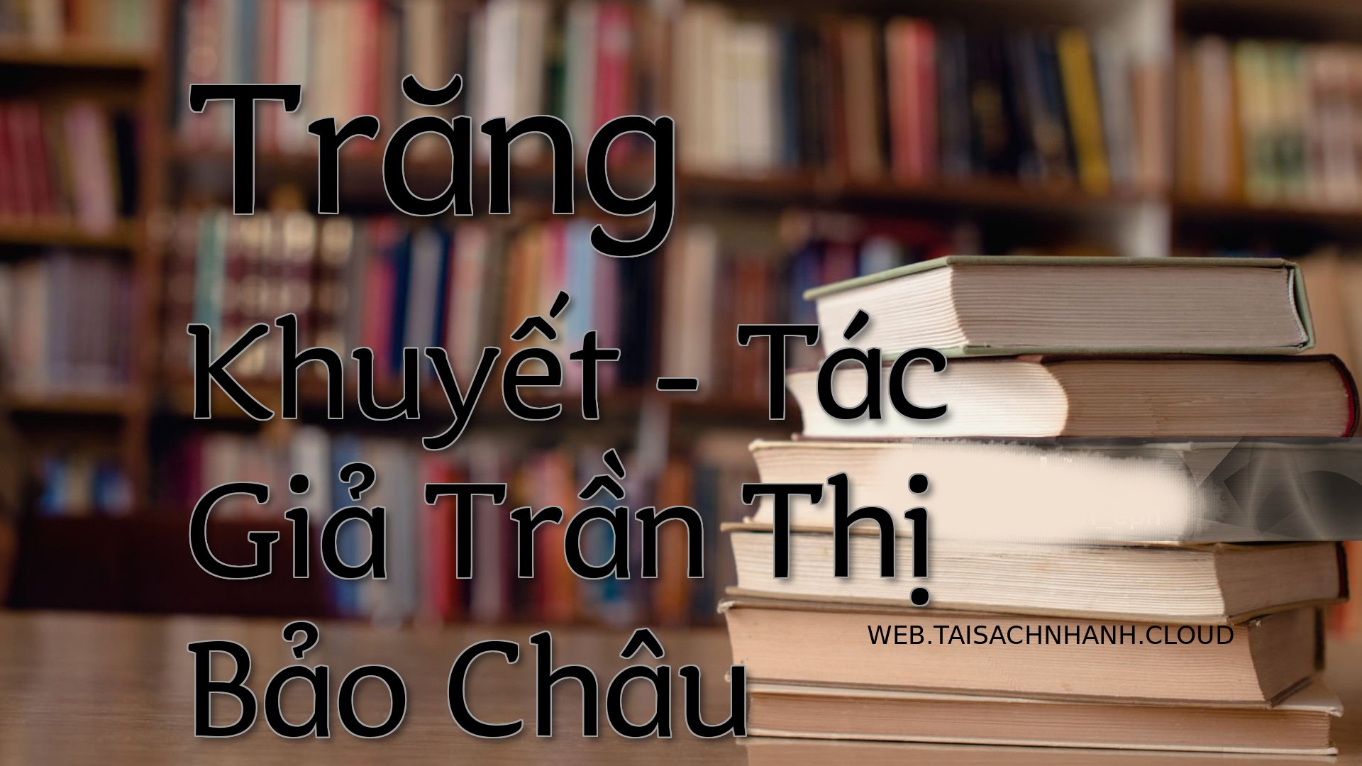 Cover Trang Khuyet.jpg