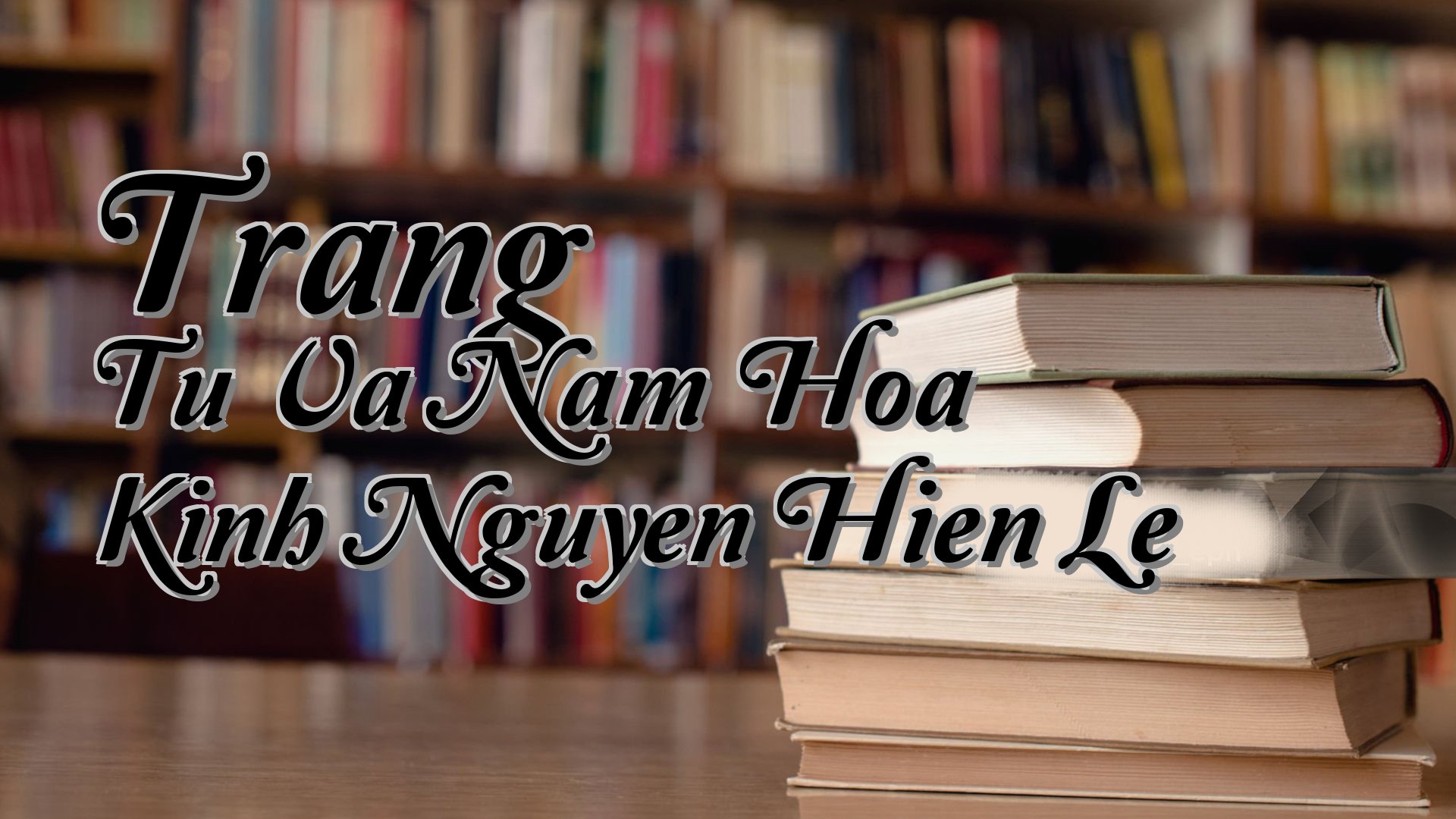 cover-Trang Tu Va Nam Hoa Kinh Nguyen Hien Le