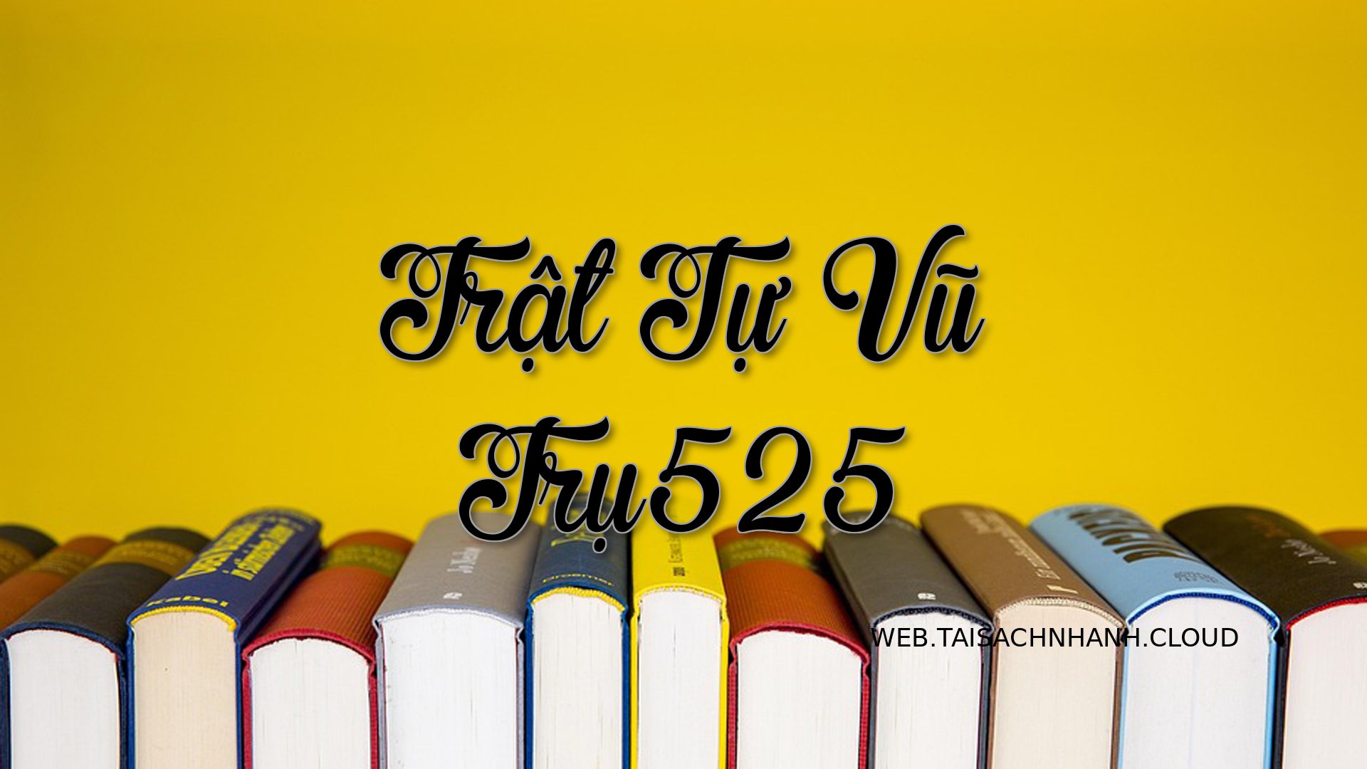 Cover Trat Tu Vu Tru525.jpg