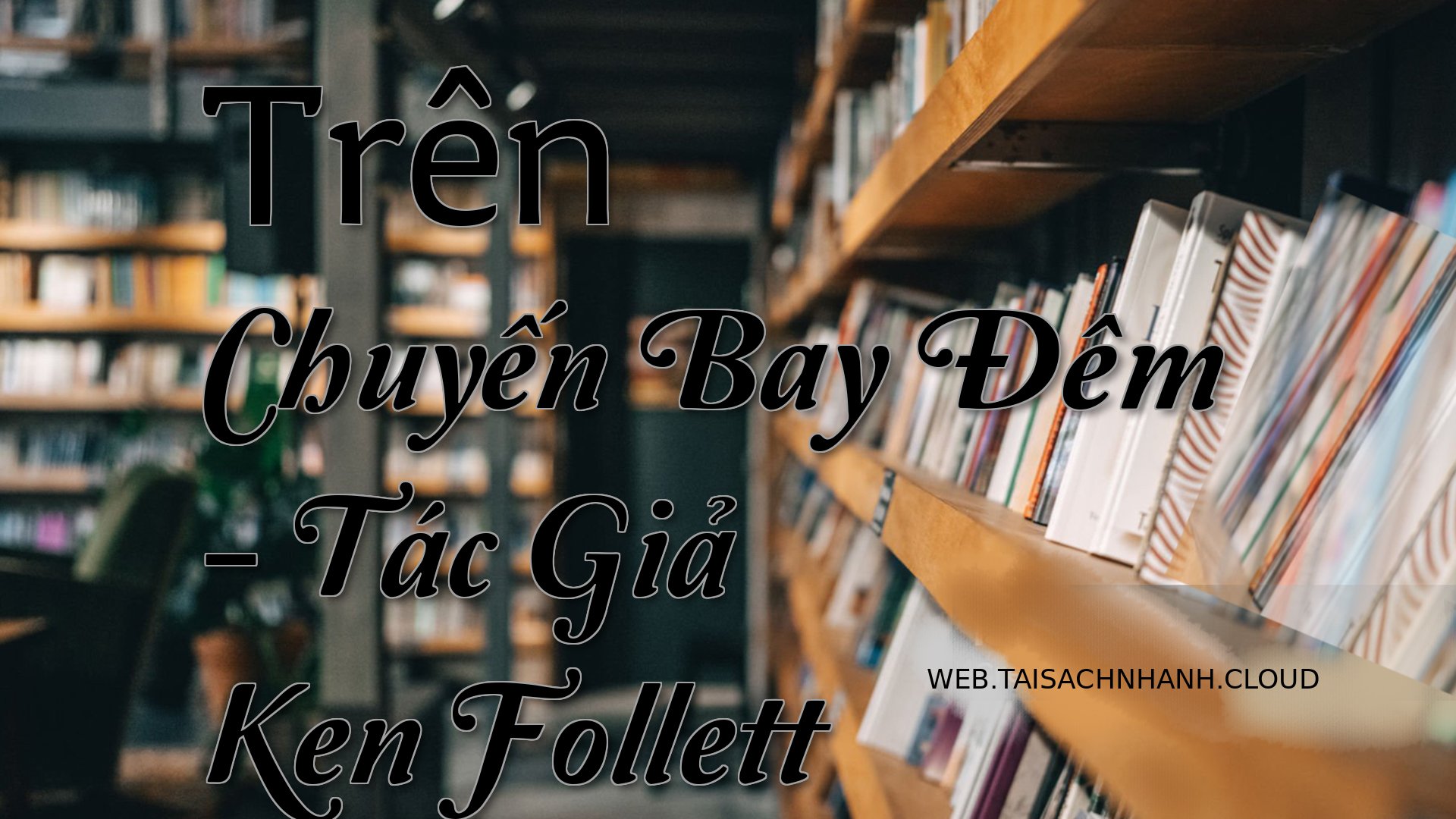 Cover Tren Chuyen Bay Dem.jpg