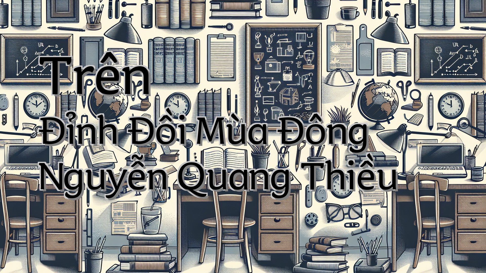 cover-Trên Đỉnh Đồi Mùa Đông Nguyễn Quang Thiều