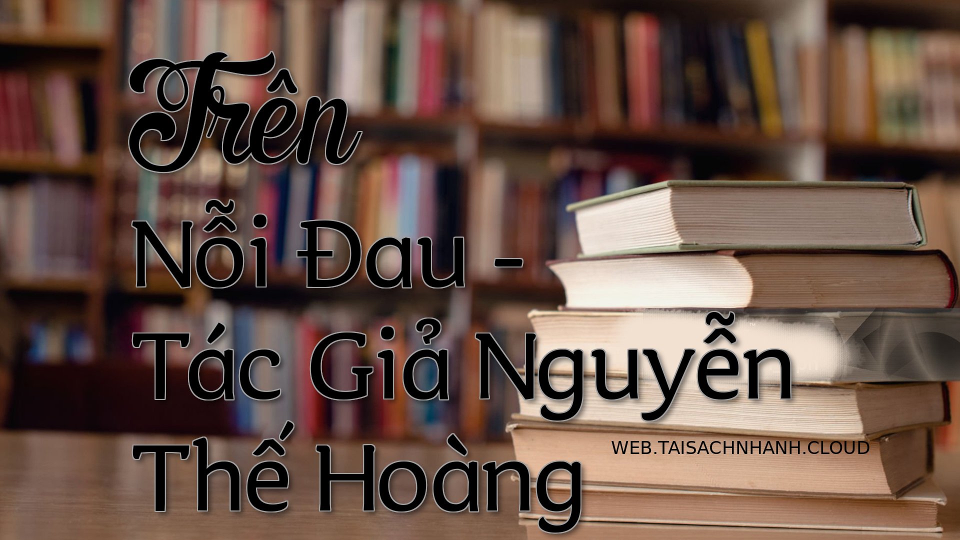 Cover Tren Noi Dau.jpg