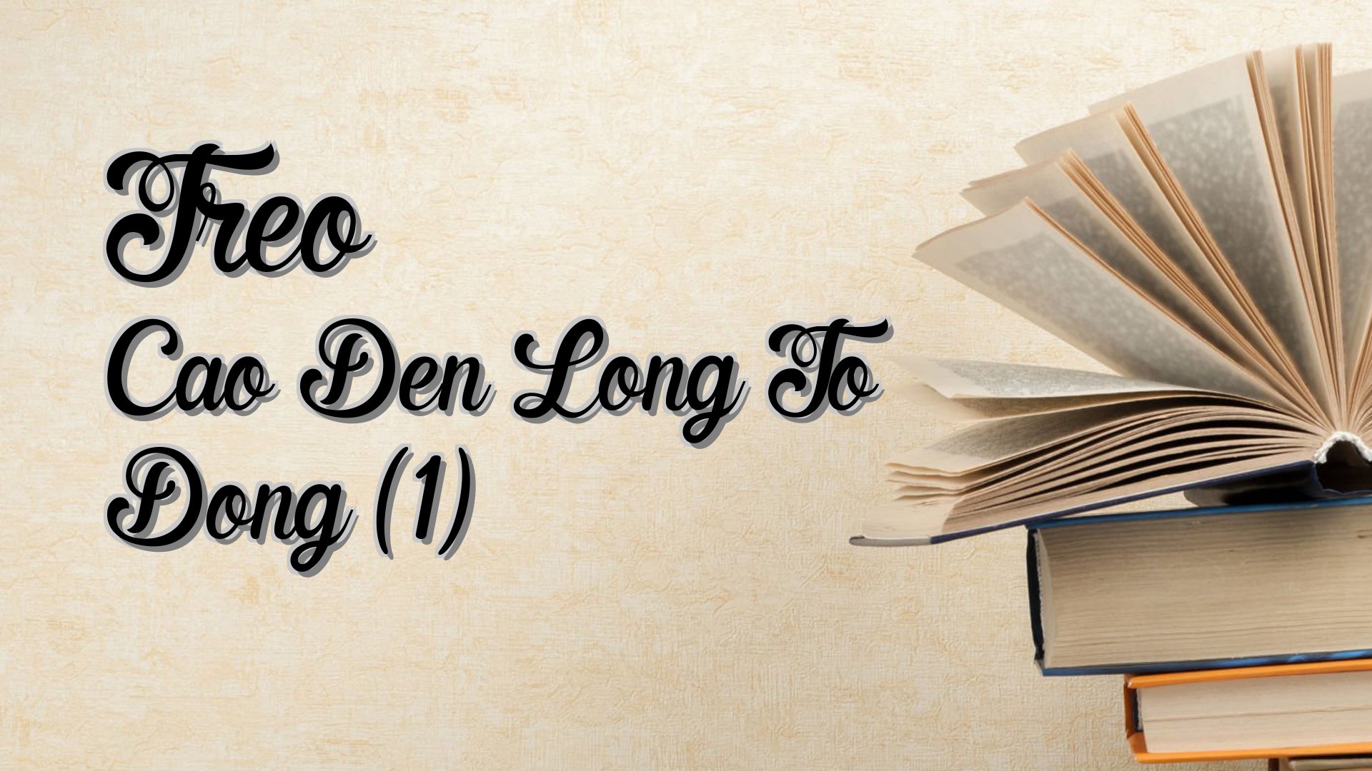 Cover image for Treo Cao Den Long To Dong (1)