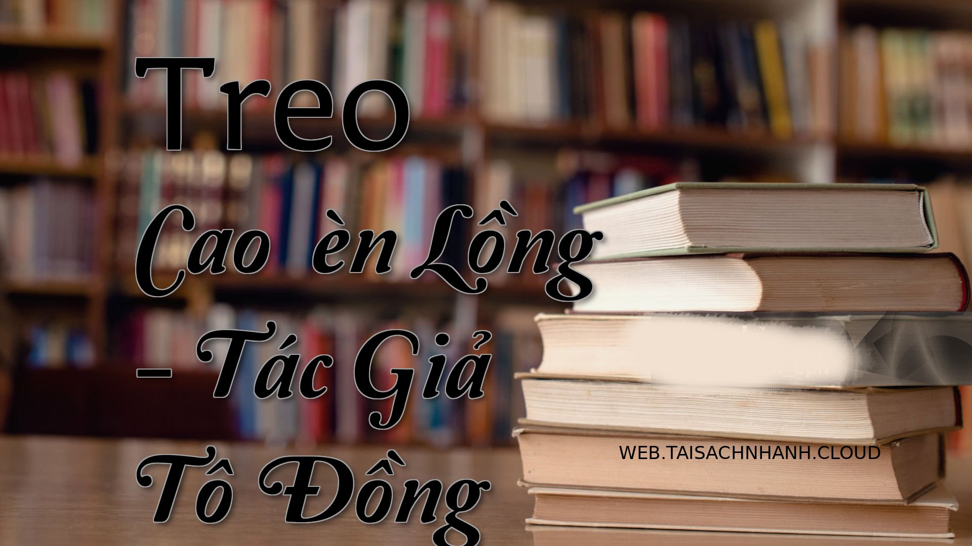 Cover Treo Cao Den Long.jpg