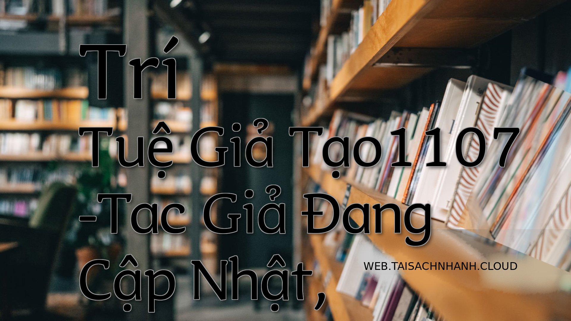 Cover Tri Tue Gia Tao1107.jpg