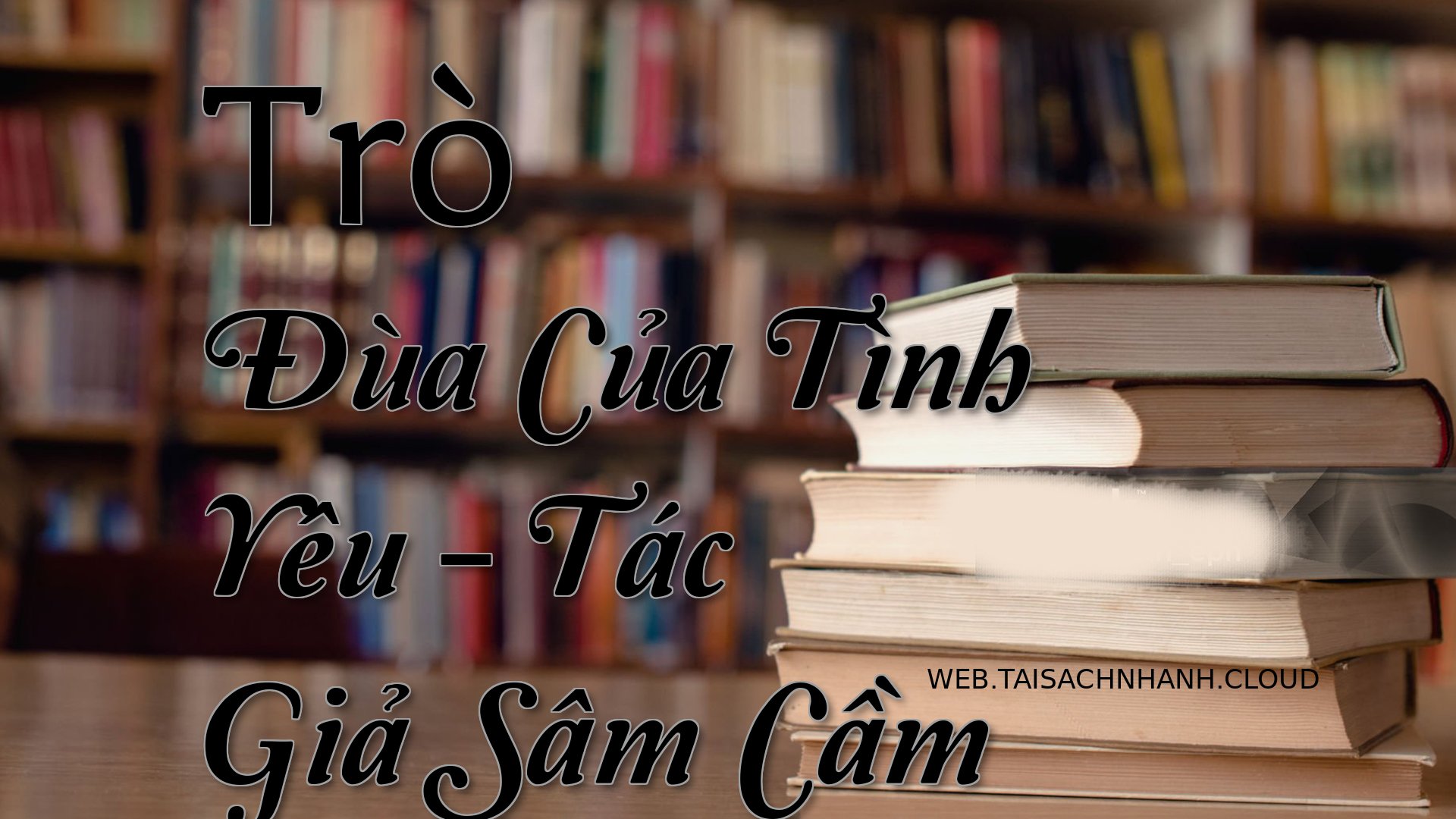 Cover Tro Dua Cua Tinh Yeu.jpg