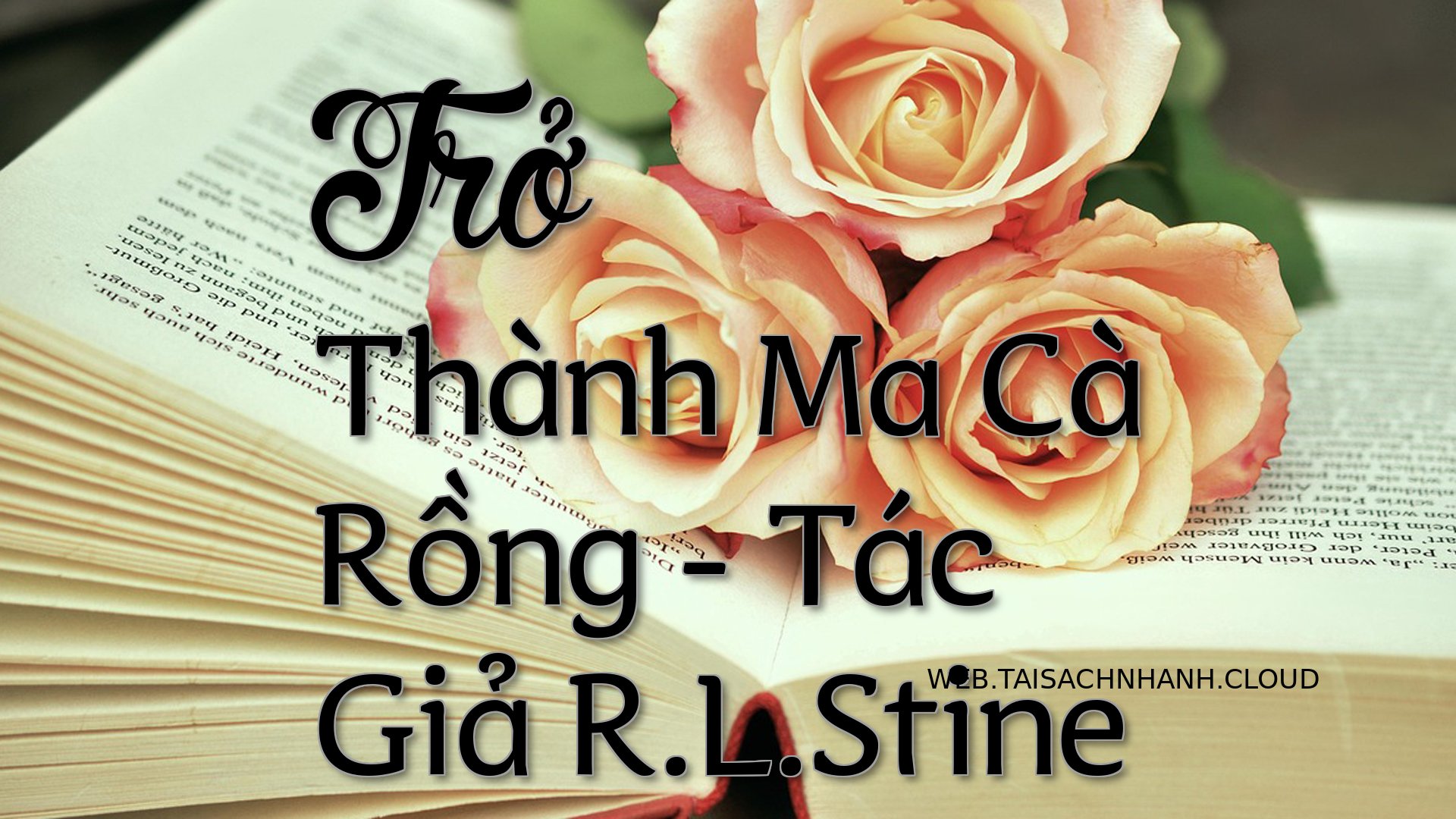 Cover Tro Thanh Ma Ca Rong.jpg